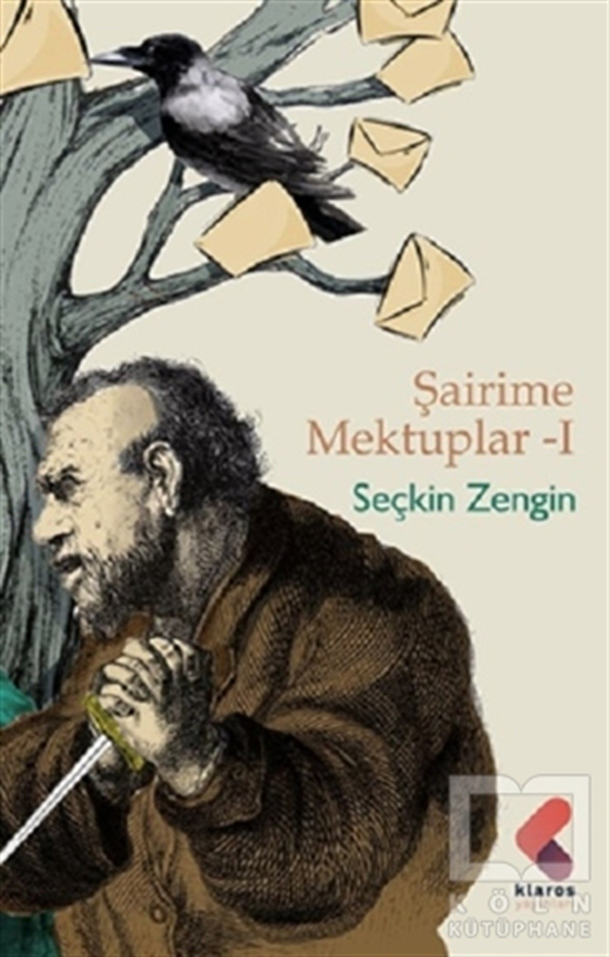 Seçkin ZenginDerlemeŞairime Mektuplar - 1