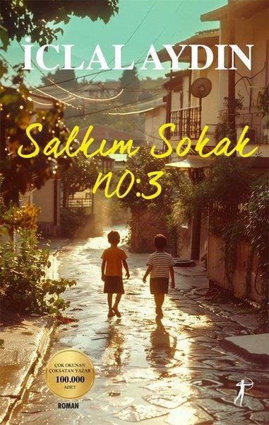 İclal AydınTürkiye RomanSalkım Sokak No: 3