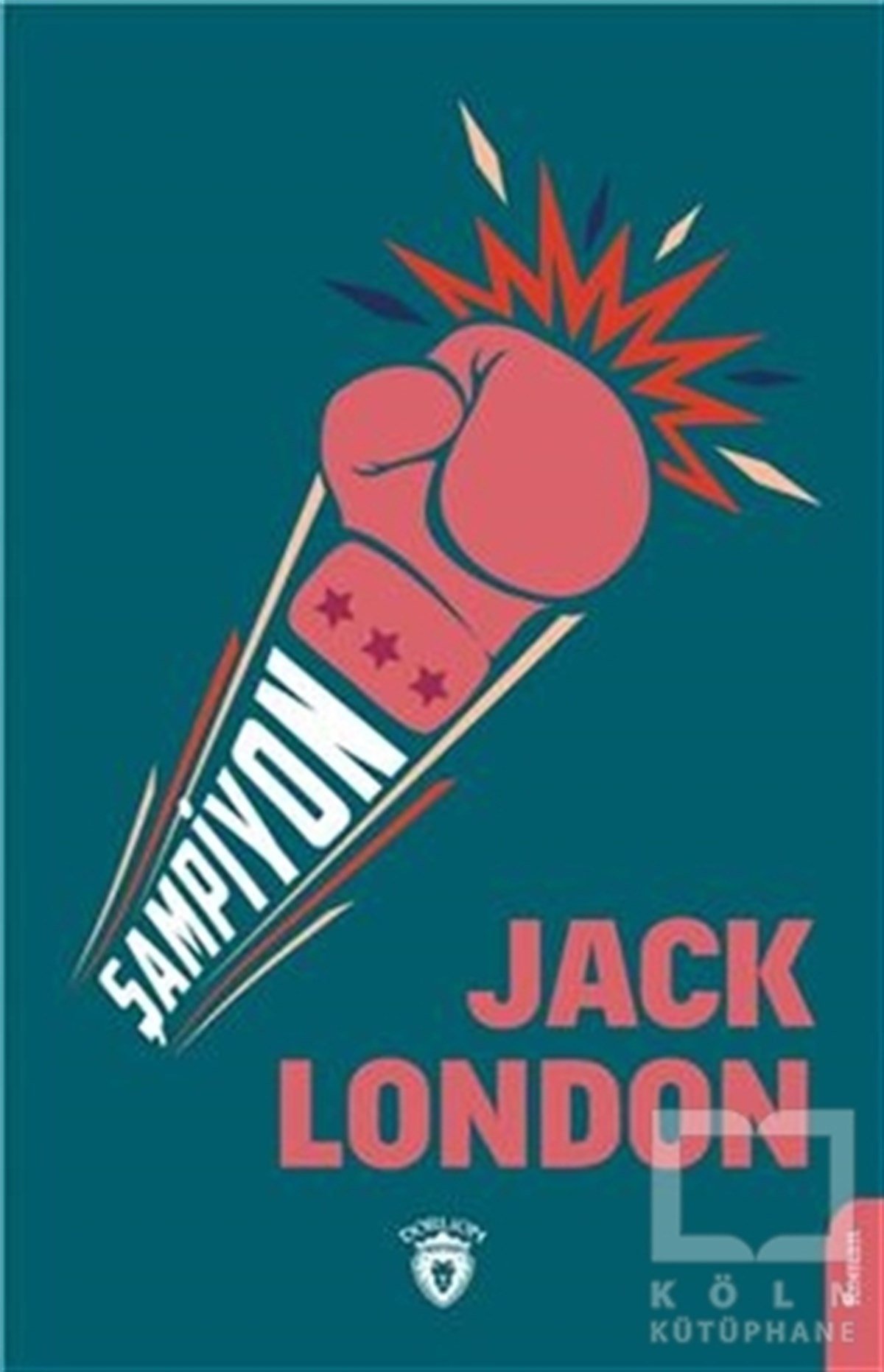 Jack LondonTürkçe RomanlarŞampiyon