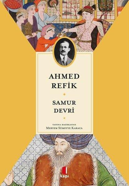 Ahmed RefikOsmanli TarihiSamur Devri