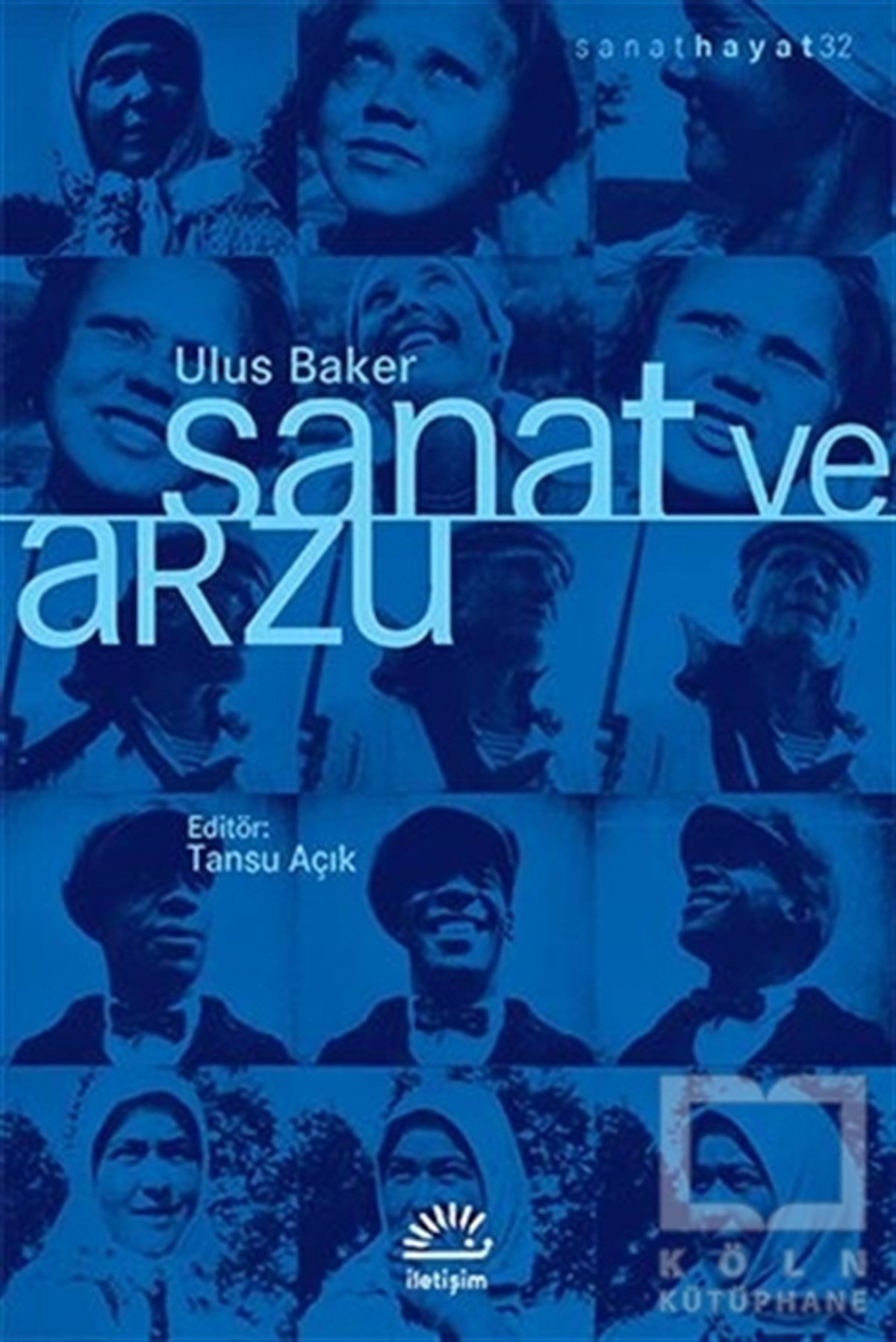 Ulus BakerSanat Tarihi KitaplarıSanat ve Arzu