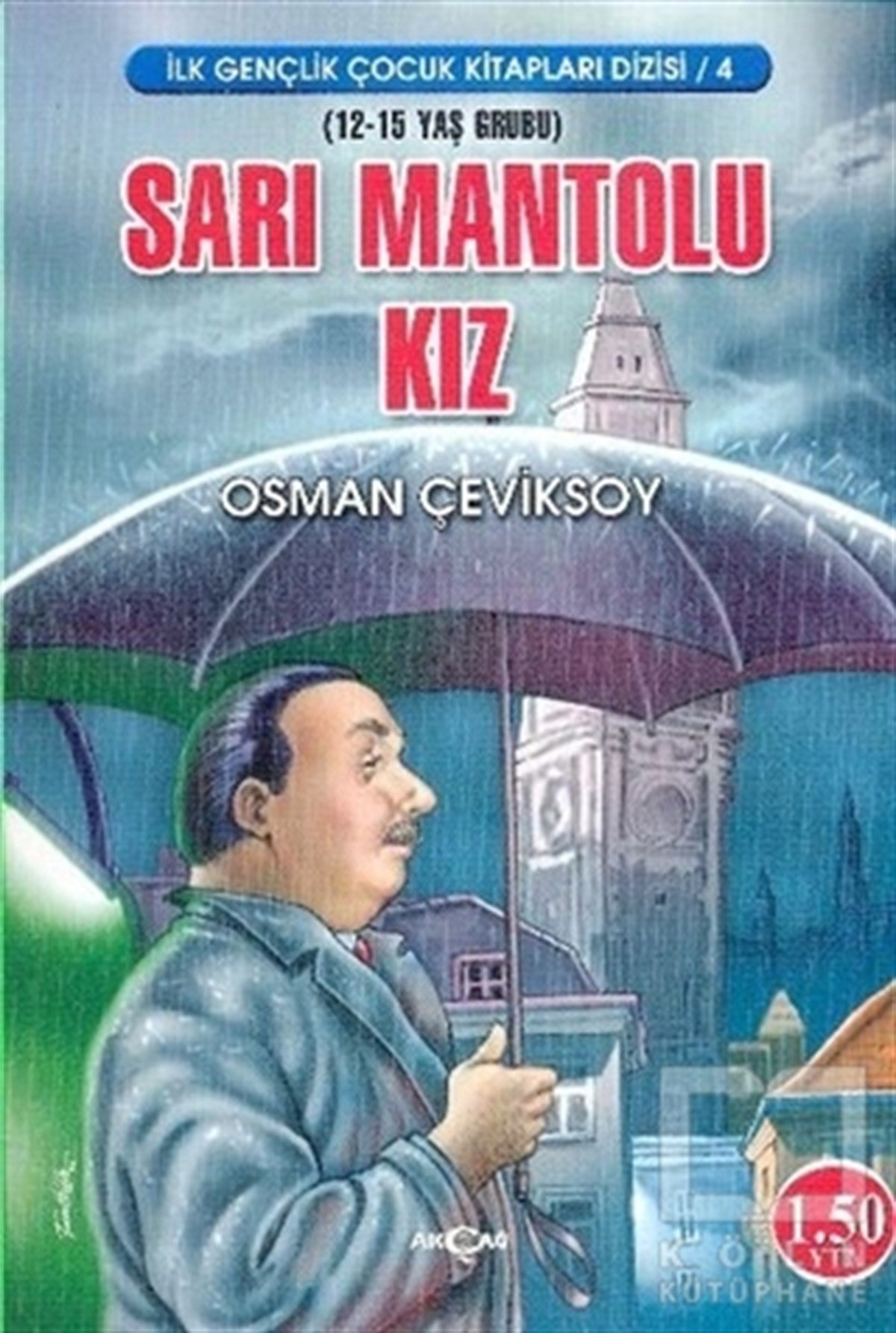 Osman ÇeviksoyRoman-ÖyküSarı Mantolu Kız