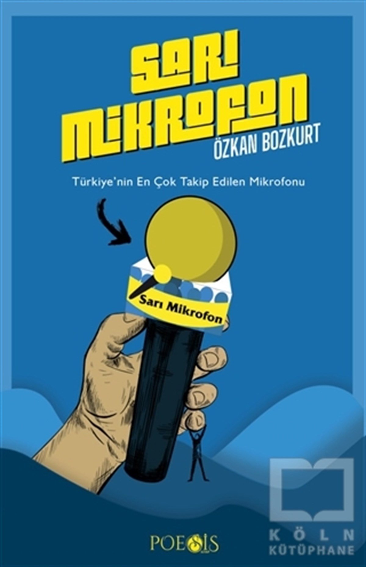 Özkan BozkurtKişisel Gelişim KitaplarıSarı Mikrofon