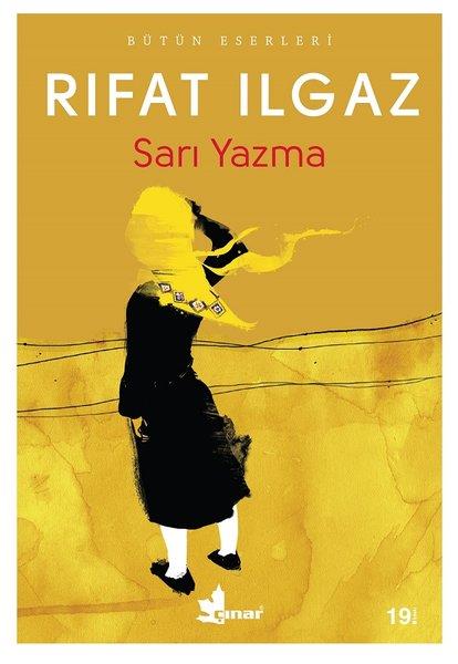 Rıfat IlgazRıfat Ilgaz (1911 - 1993)Sarı Yazma