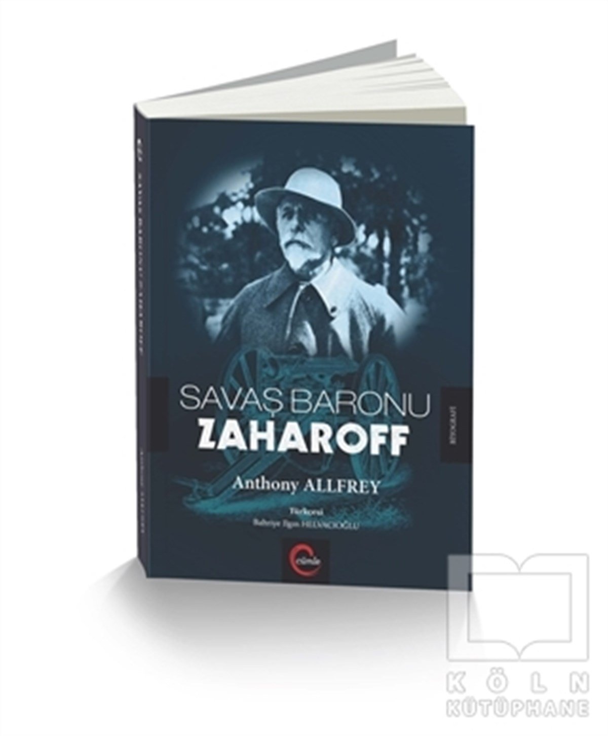 Anthony AllfreyBiyografi-OtobiyogafiSavaş Baronu Zaharoff
