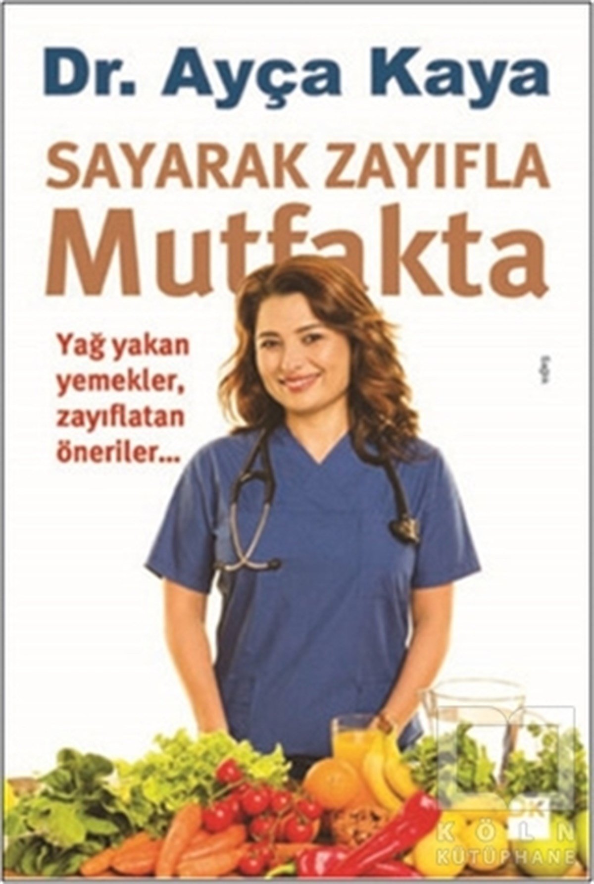Ayça KayaBeslenme ve DiyetSayarak Zayıfla Mutfakta