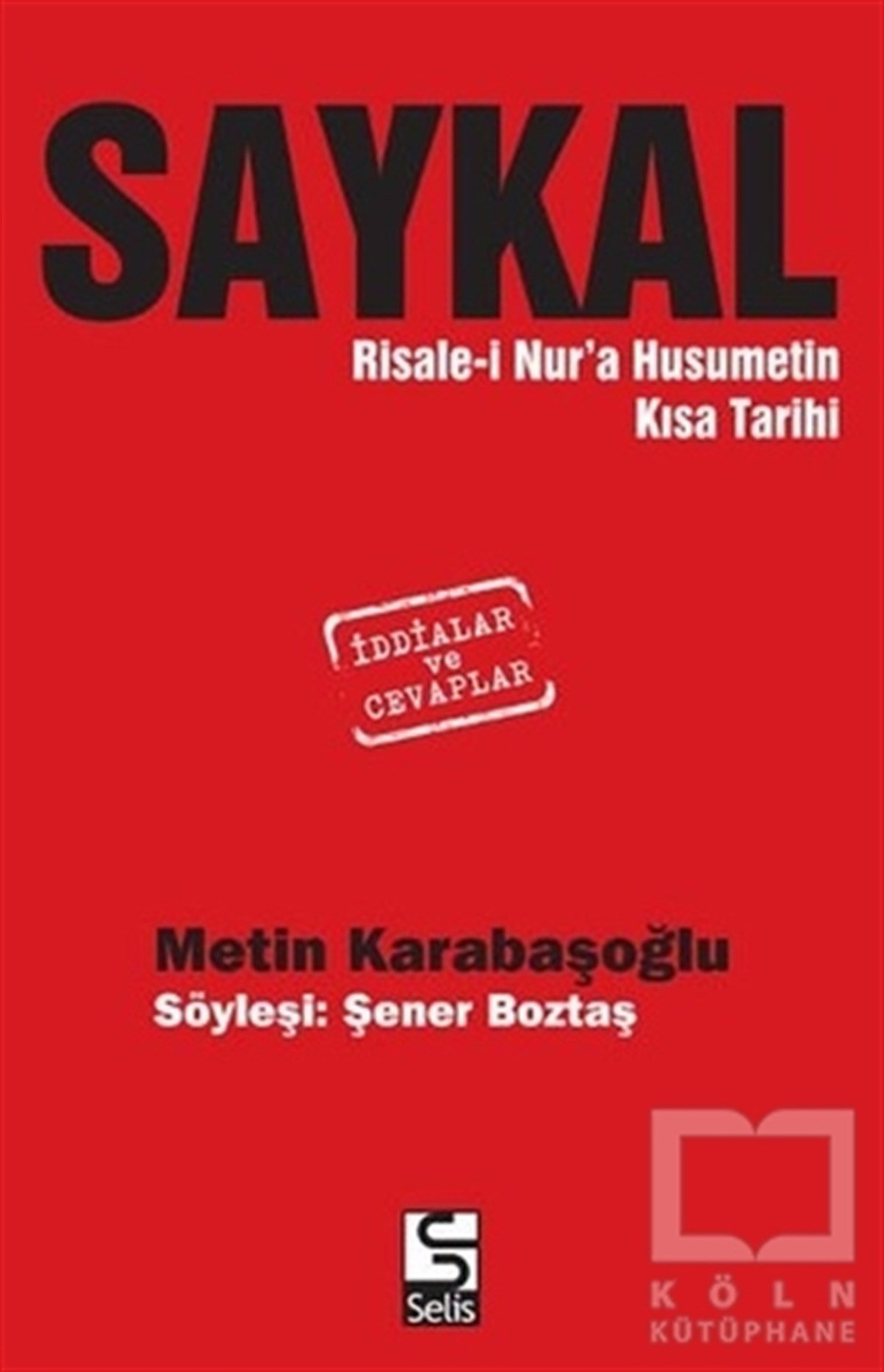 Metin KarabaşoğluTürkiye Siyaseti ve PolitikasıSaykal