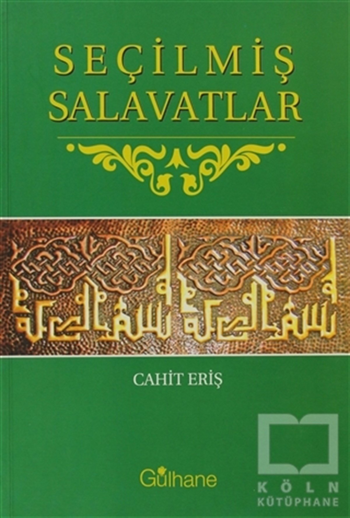 Seçilmiş Salavatlar