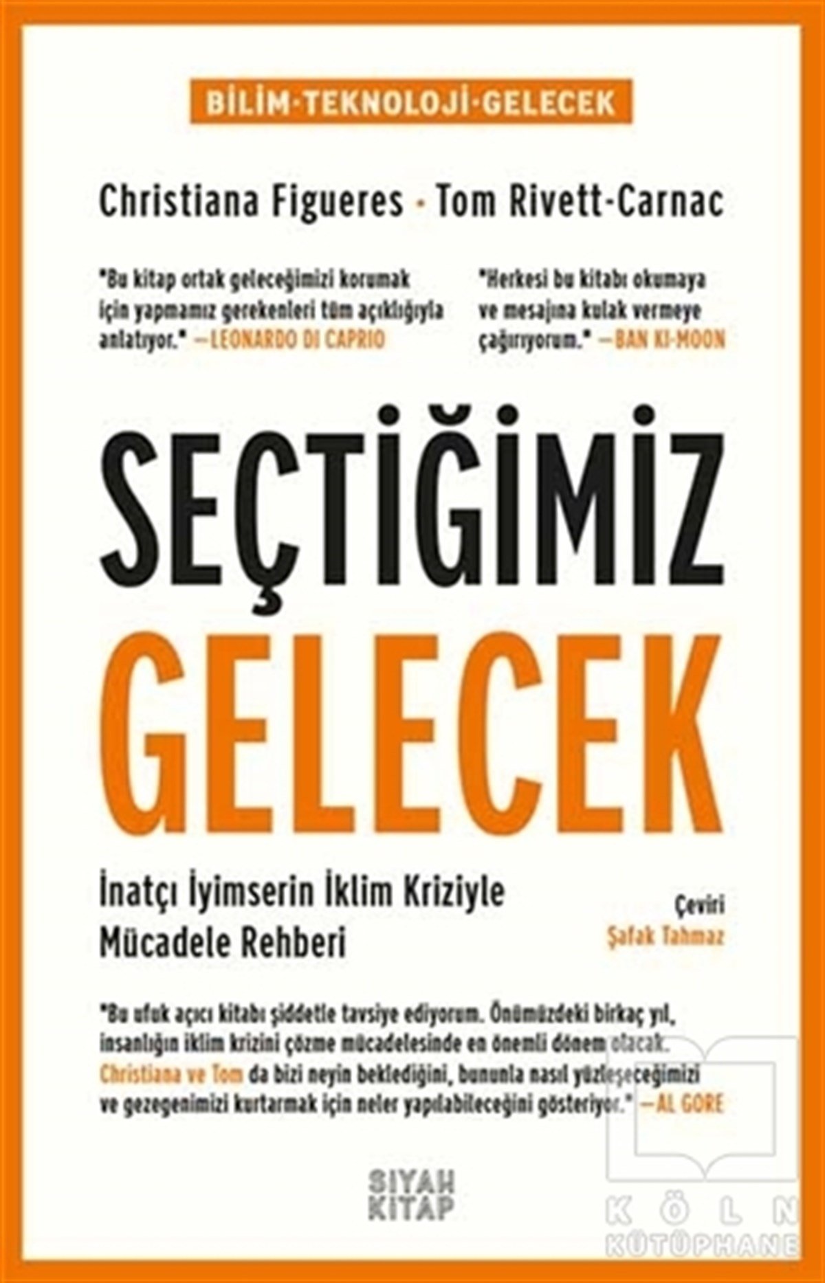 Christiana FigueresTeknolojiSeçtiğimiz Gelecek