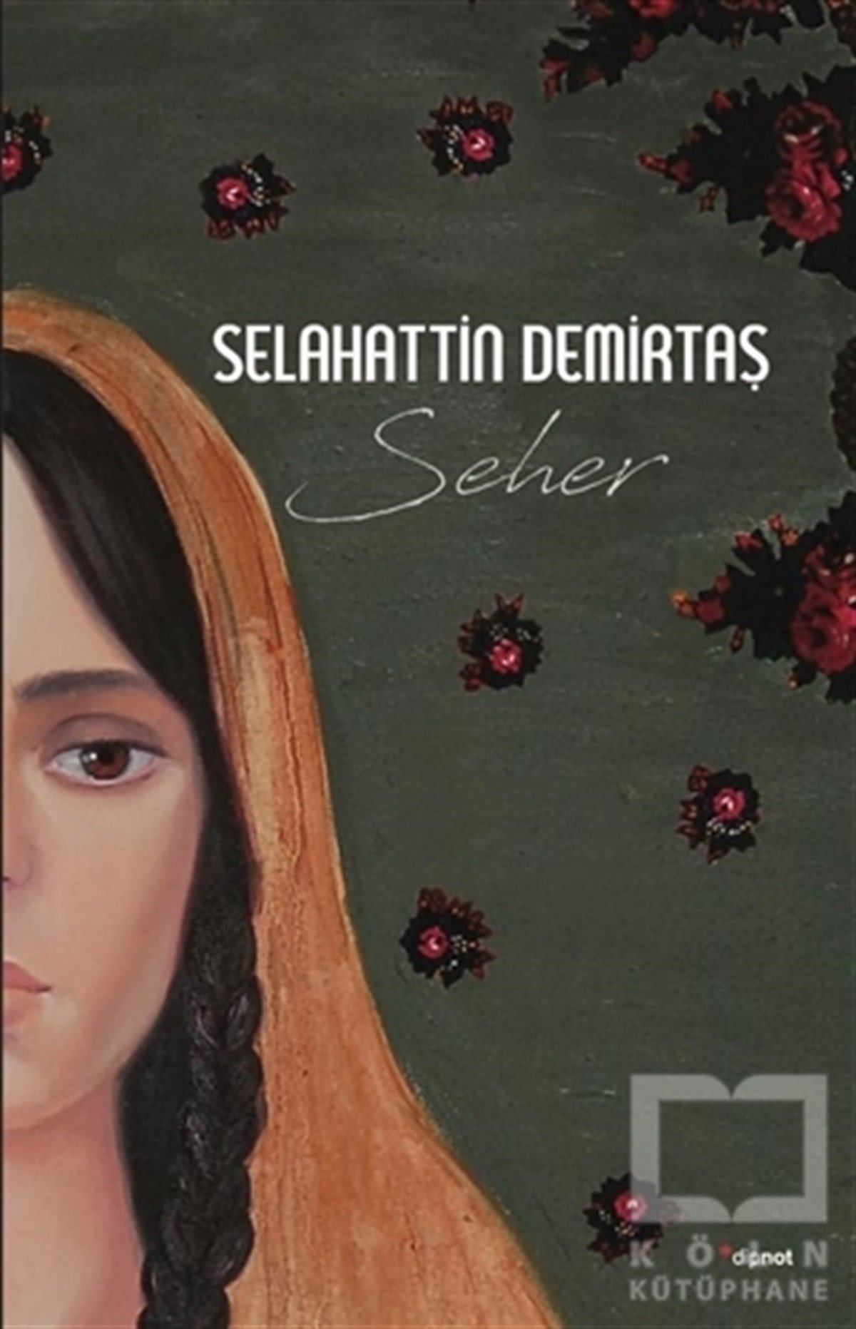 Selahattin DemirtaşÖyküSeher