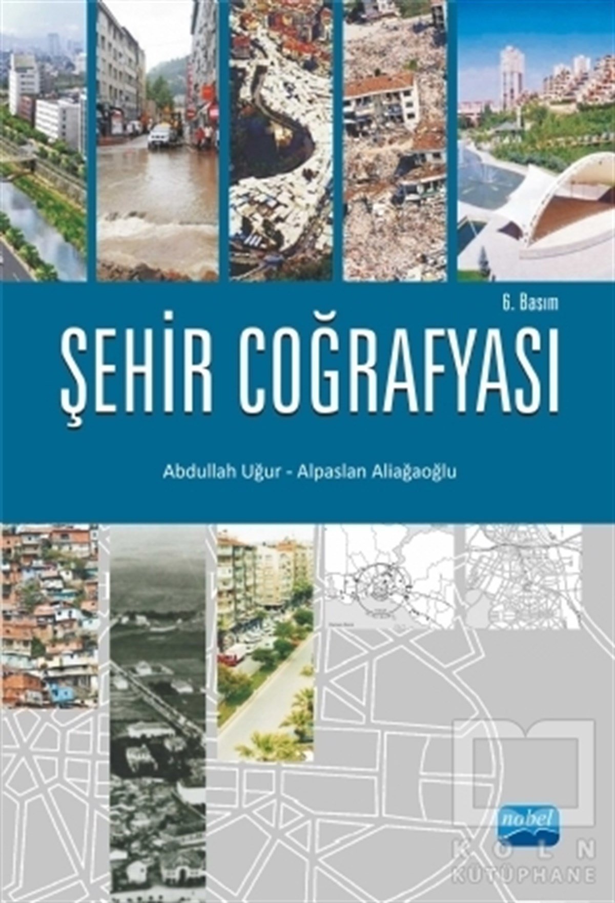 Abdullah UğurAkademikŞehir Coğrafyası