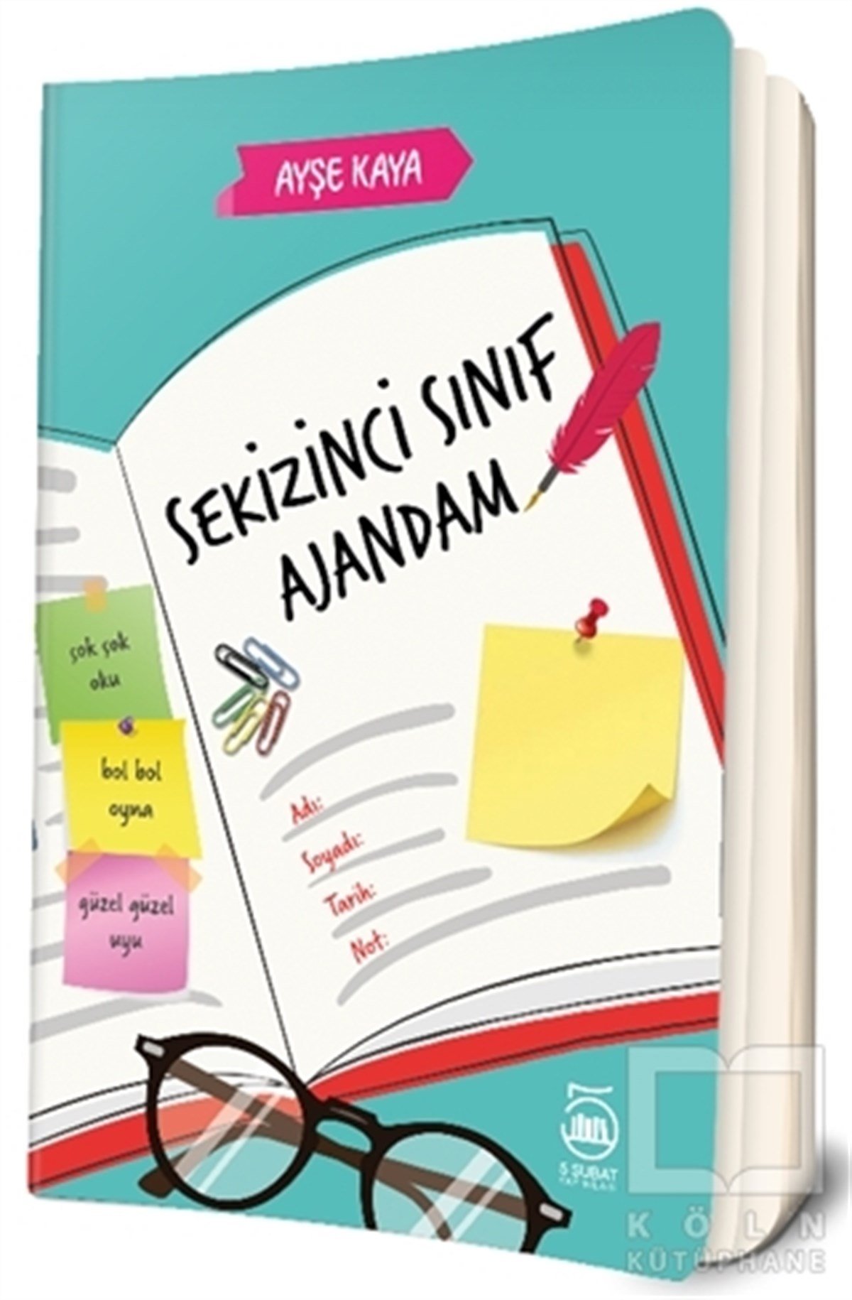 Ayşe KayaÇocuk RomanlarıSekizinci Sınıf Ajandam