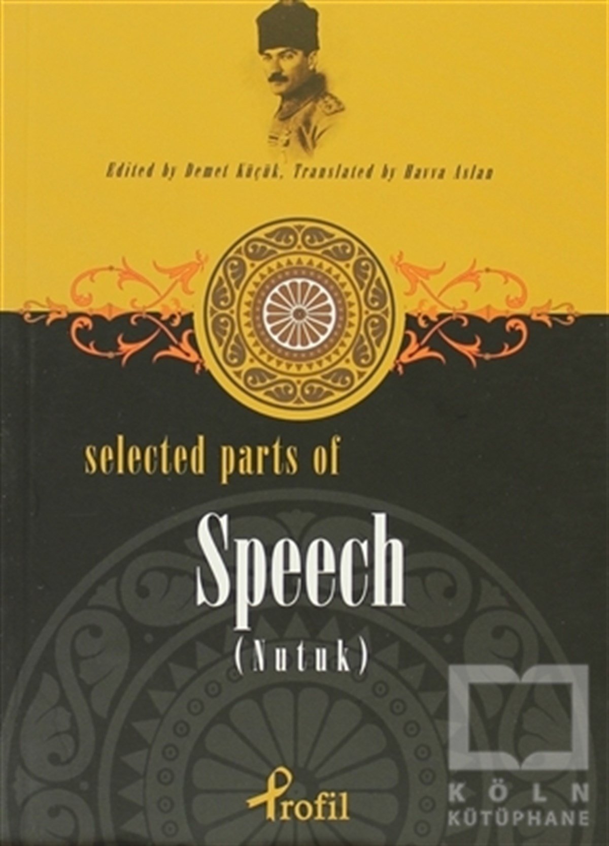 KolektifMustafa Kemal AtatürkSelected Parts Of Speech (Nutuk)