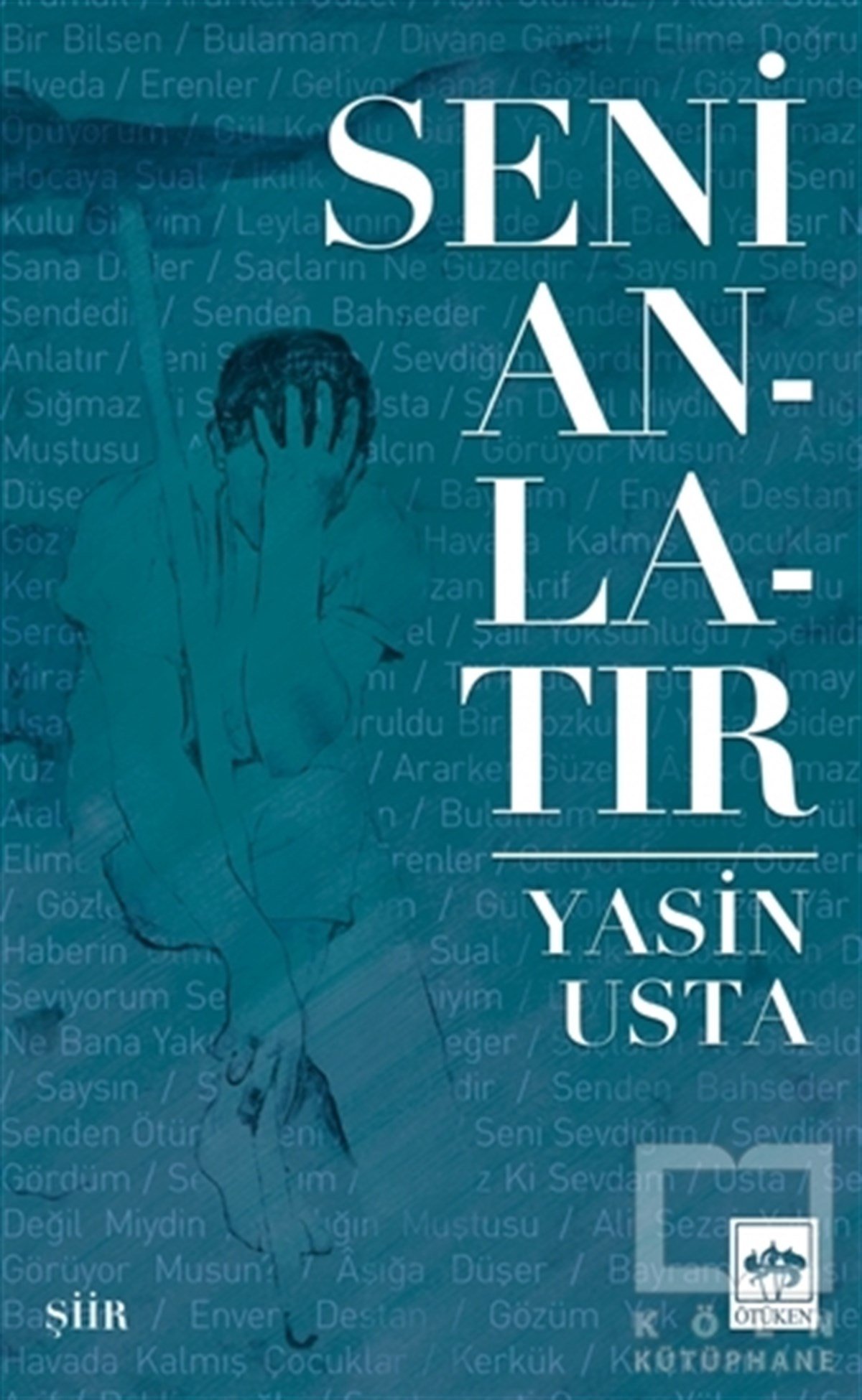 Yasin UstaTürkçe Şiir KitaplarıSeni Anlatır