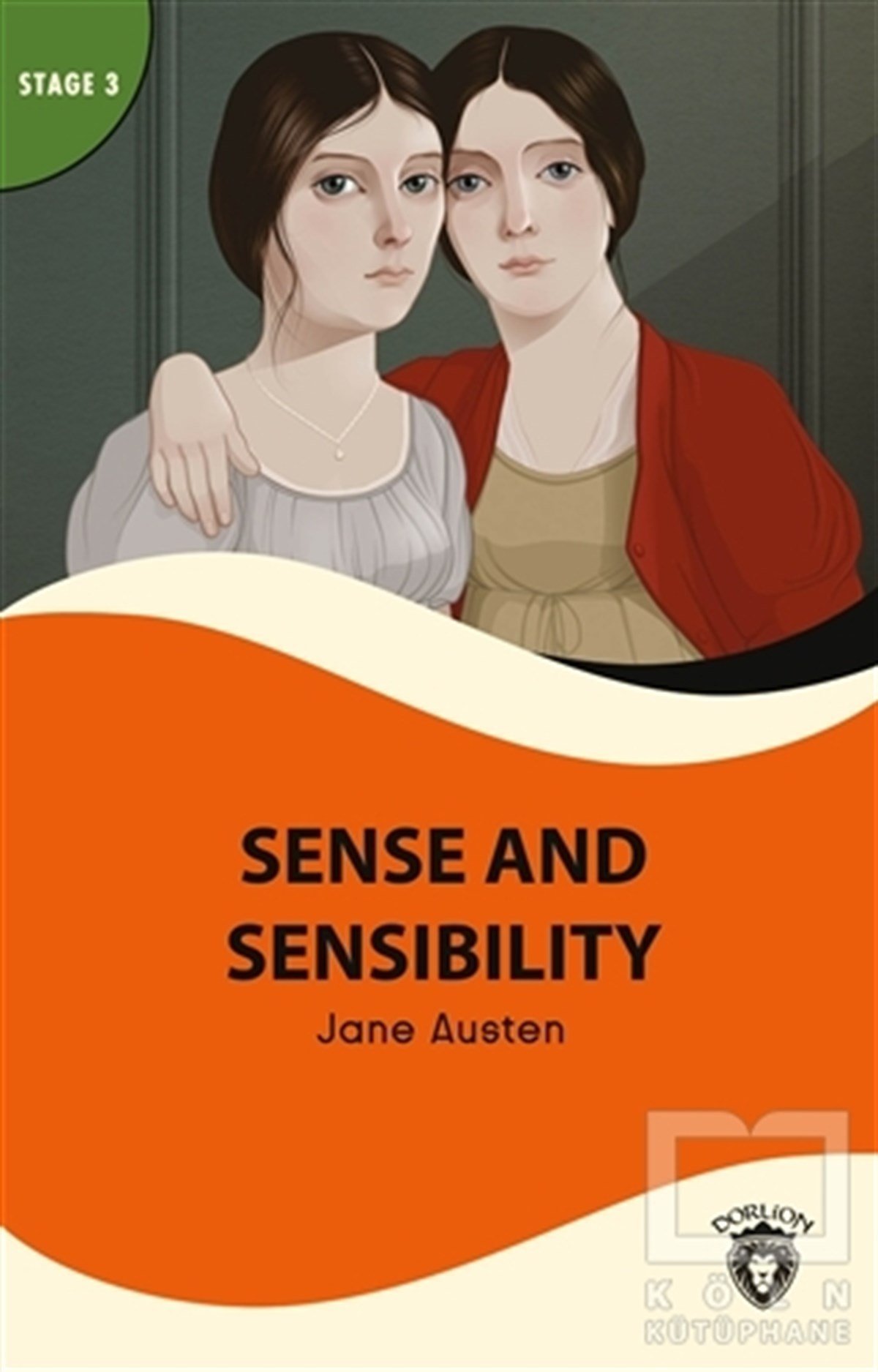 Jane AustenHikaye (Öykü) KitaplarıSense and Sensibility - Stage 3