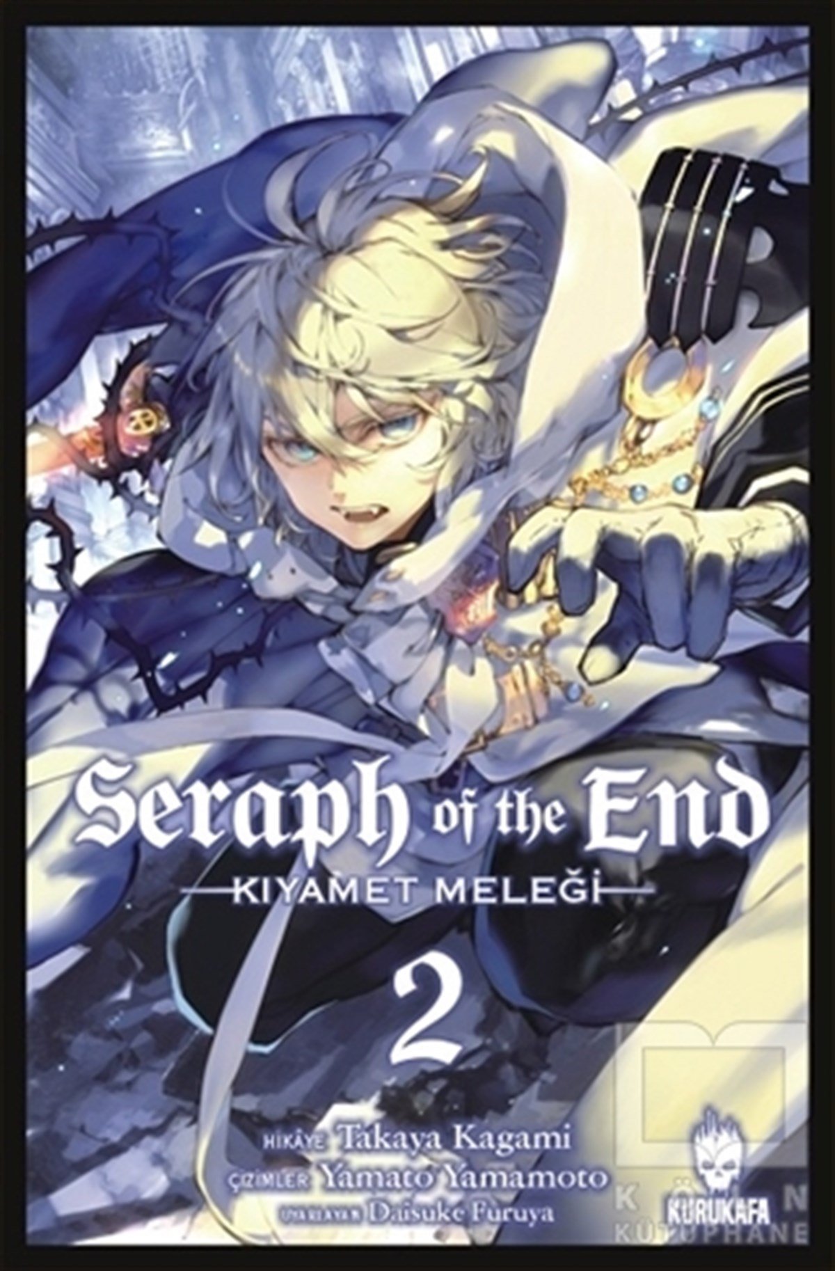Takaya KagamiÇizgi RomanSeraph of the End - Kıyamet Meleği - Cilt 2