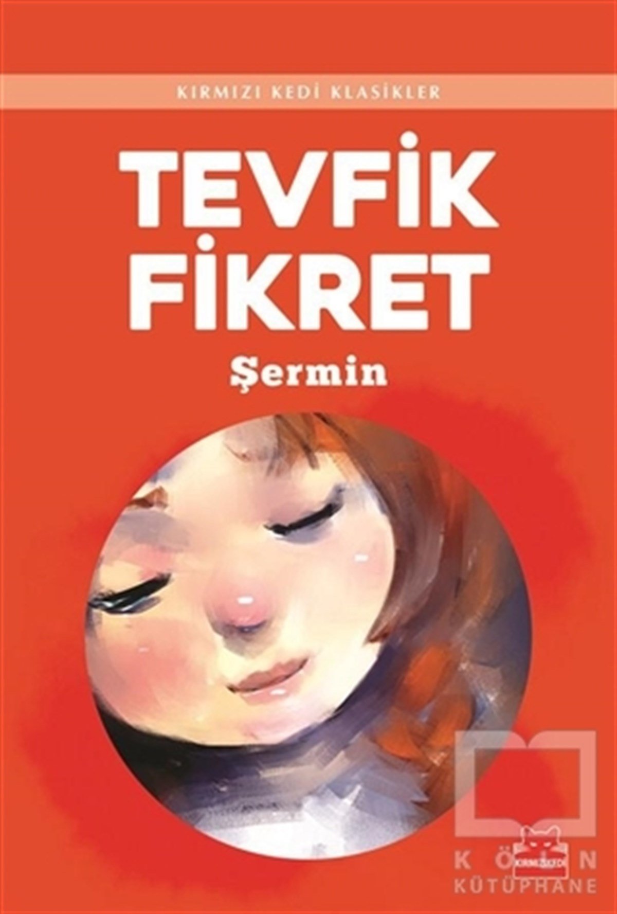 Tevfik FikretTürk KlasikleriŞermin