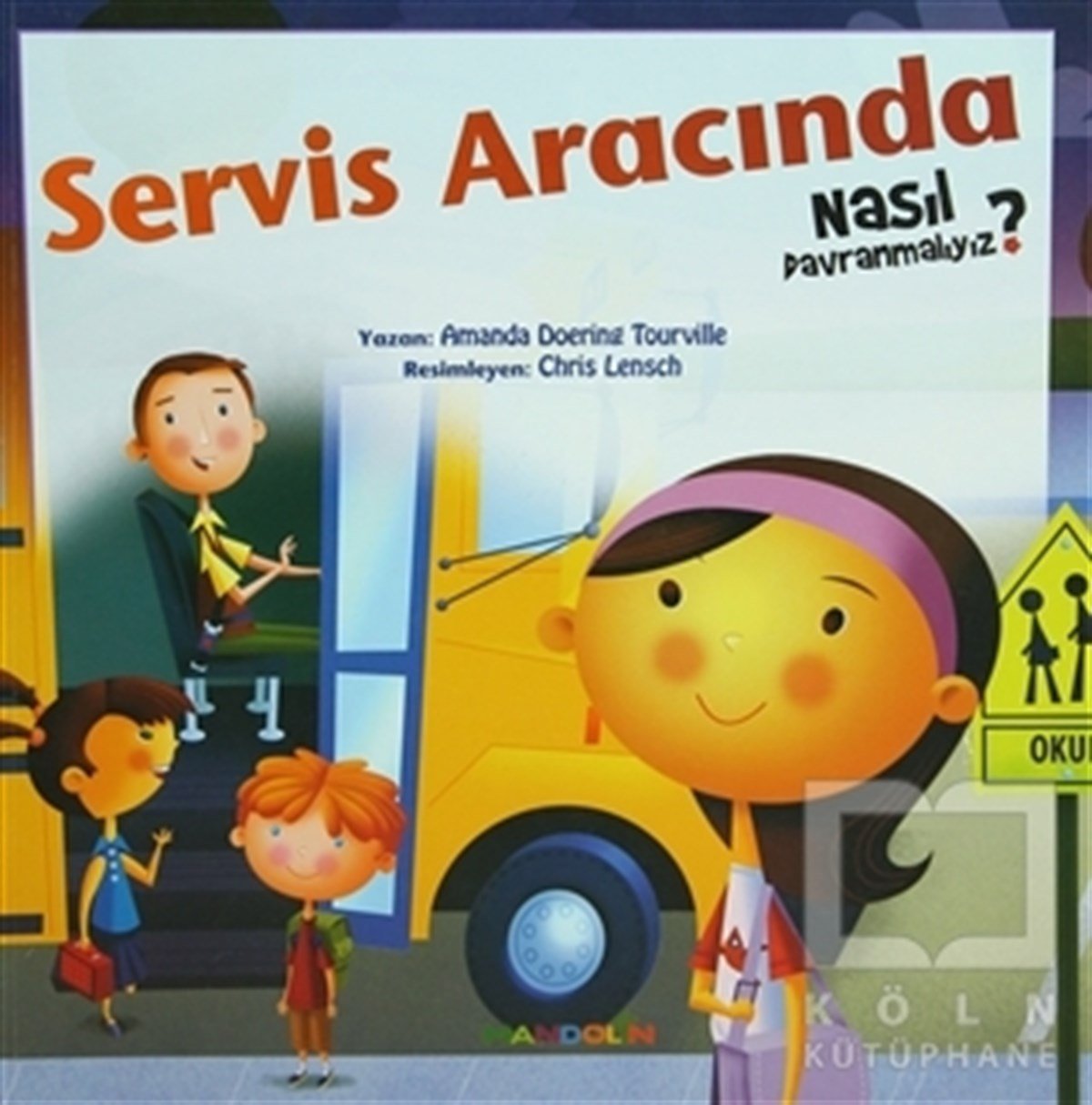 Amanda Doering TourvilleAndereServis Aracında Nasıl Davranmalıyız - 6