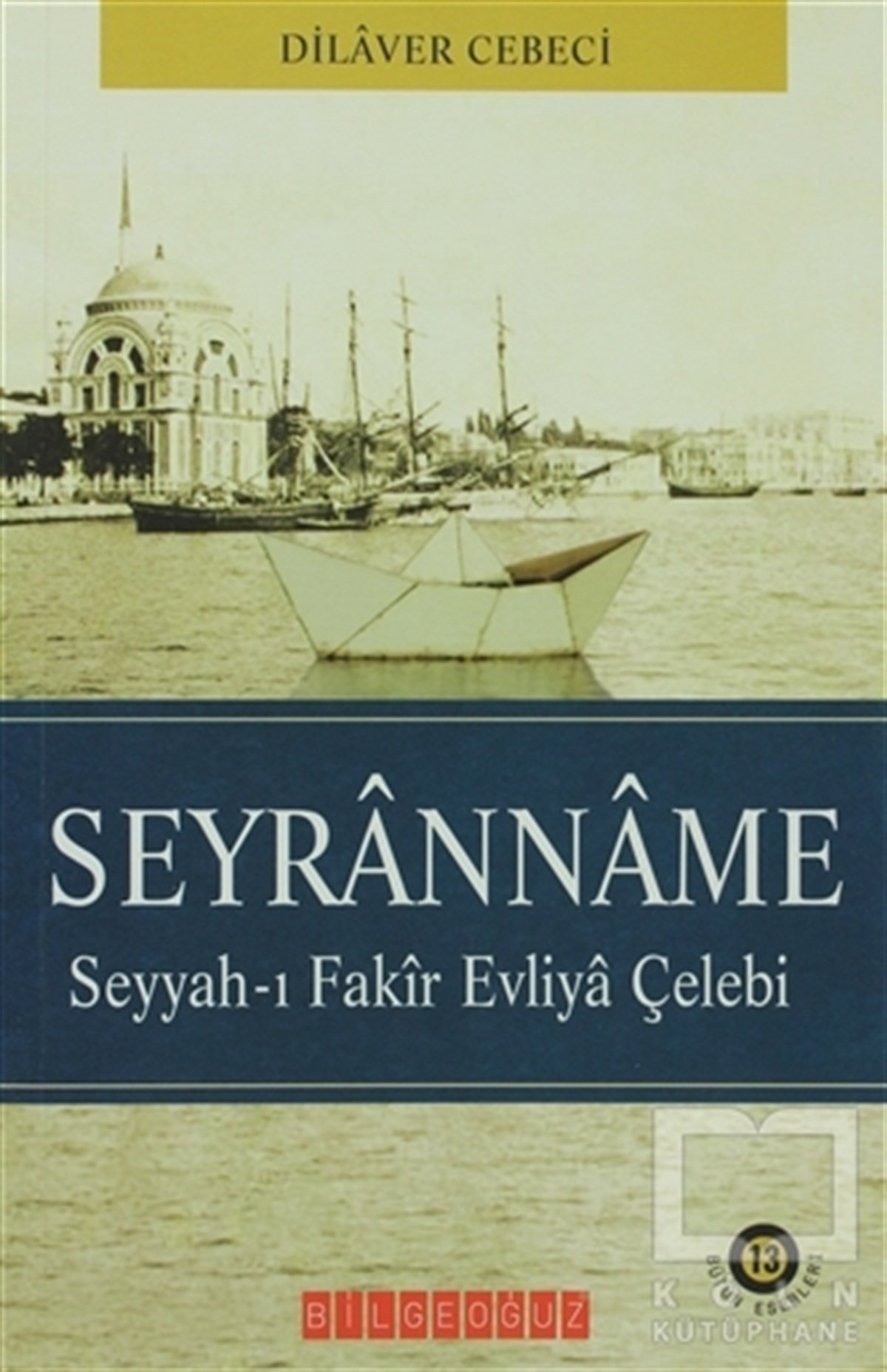 Dilaver CebeciÖnemli Olaylar ve Biyografi - OtobiyografiSeyranname