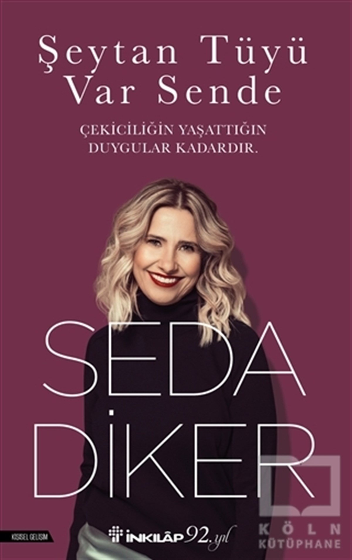 Seda DikerKişisel GelişimŞeytan Tüyü Var Sende