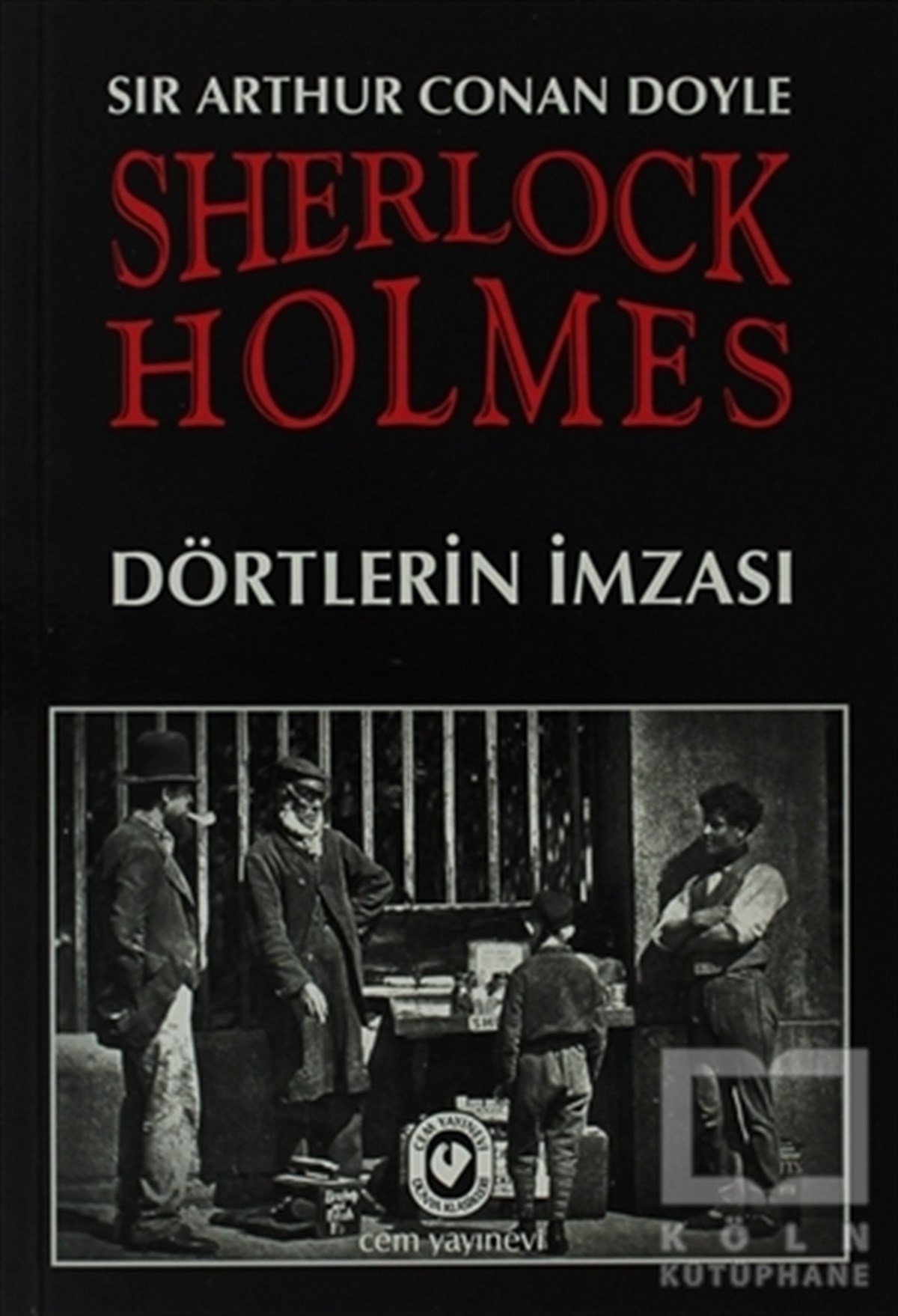 Sherlock Holmes - Dörtlerin İmzası