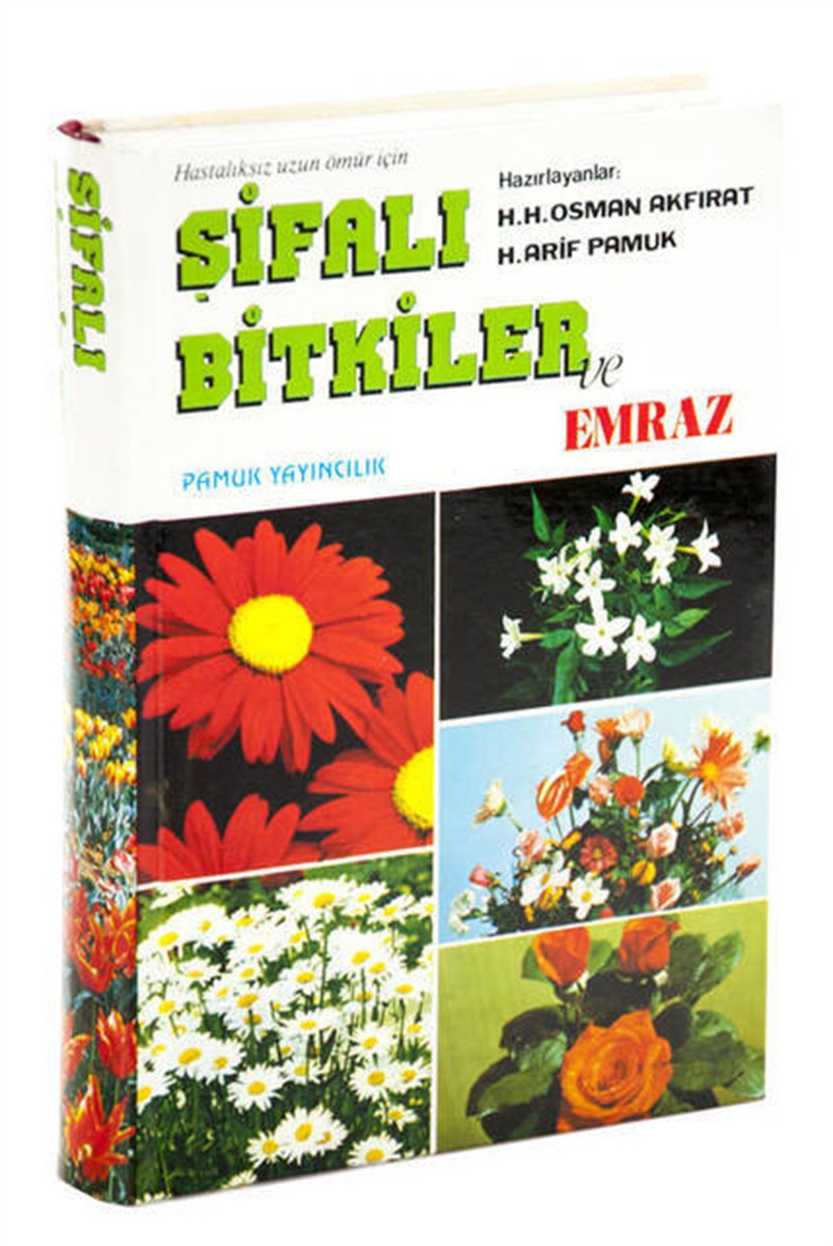 Şifalı Bitkiler ve Emraz