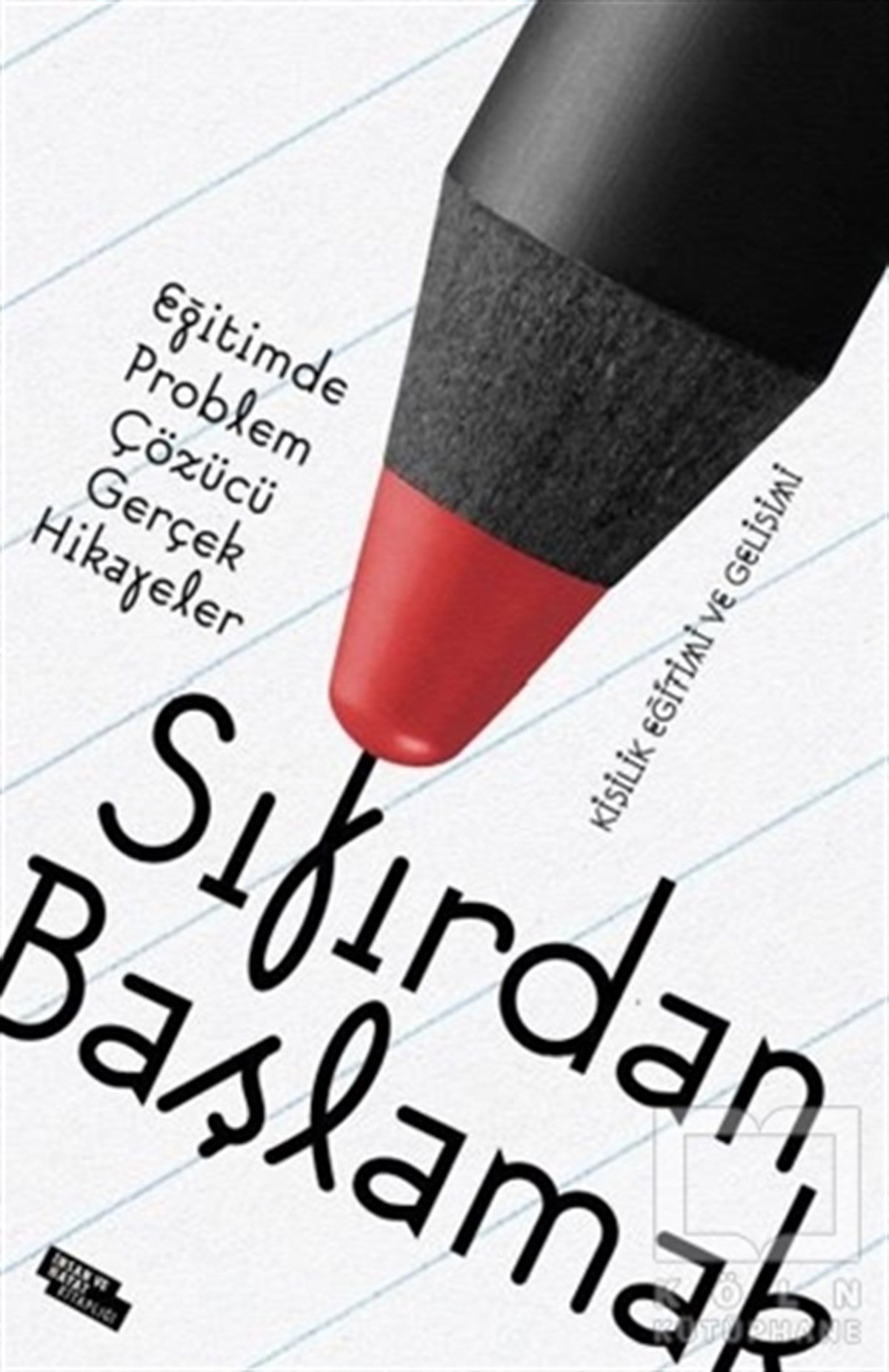 Erhan GençKişisel Gelişim KitaplarıSıfırdan Başlamak