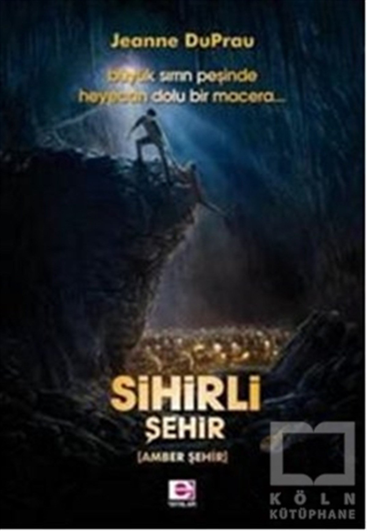 Jeanne Du PrauFantastikSihirli Şehir