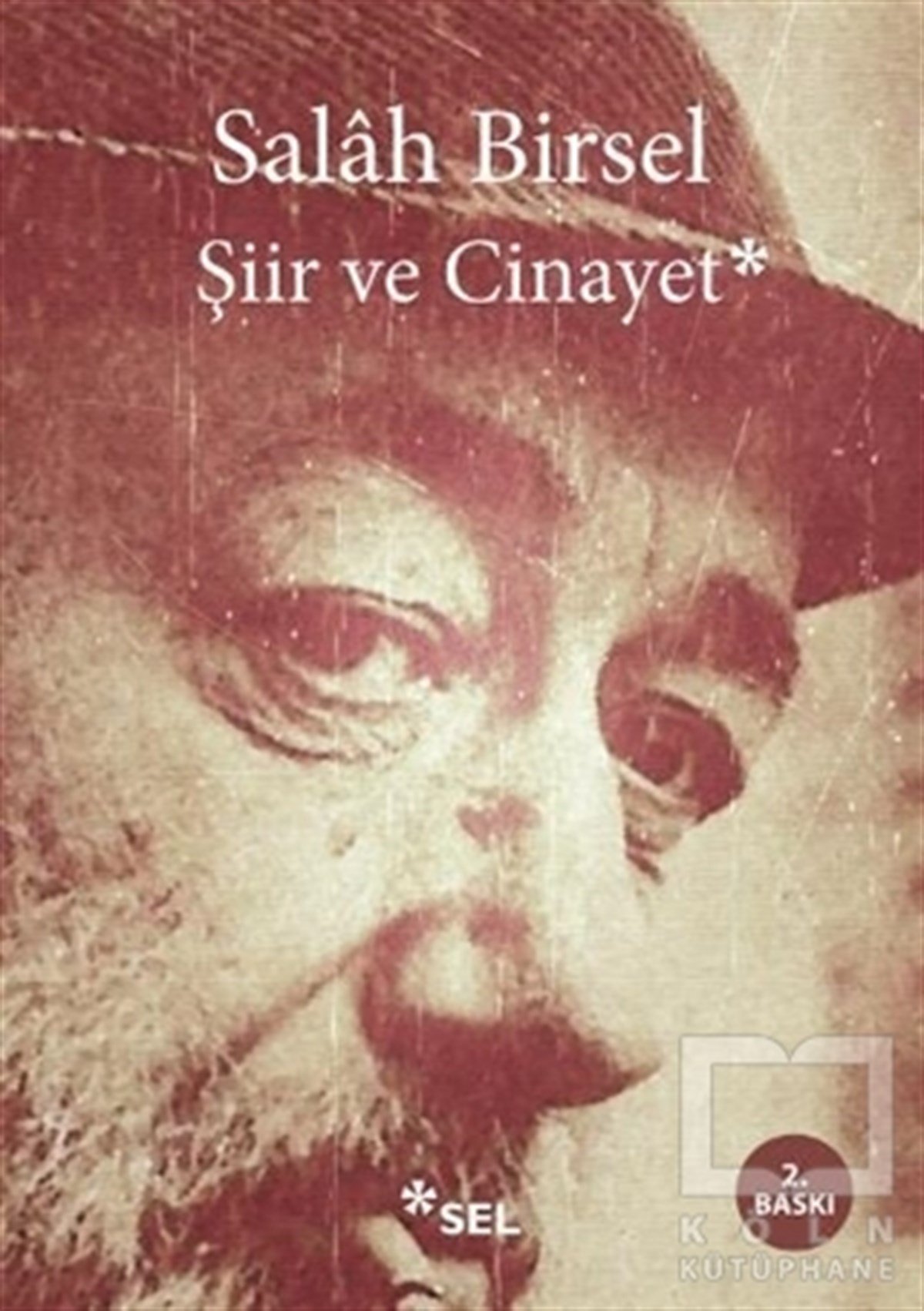 Salah BirselDenemeŞiir ve Cinayet