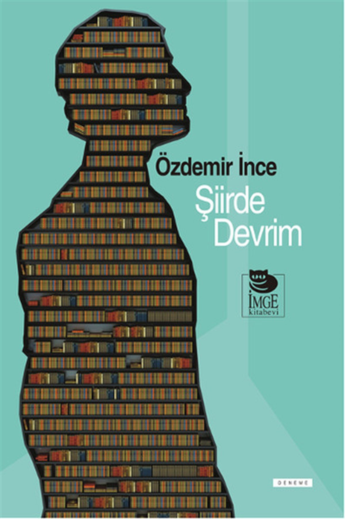 Özdemir İnceDeneme KitaplarıŞiirde Devrim