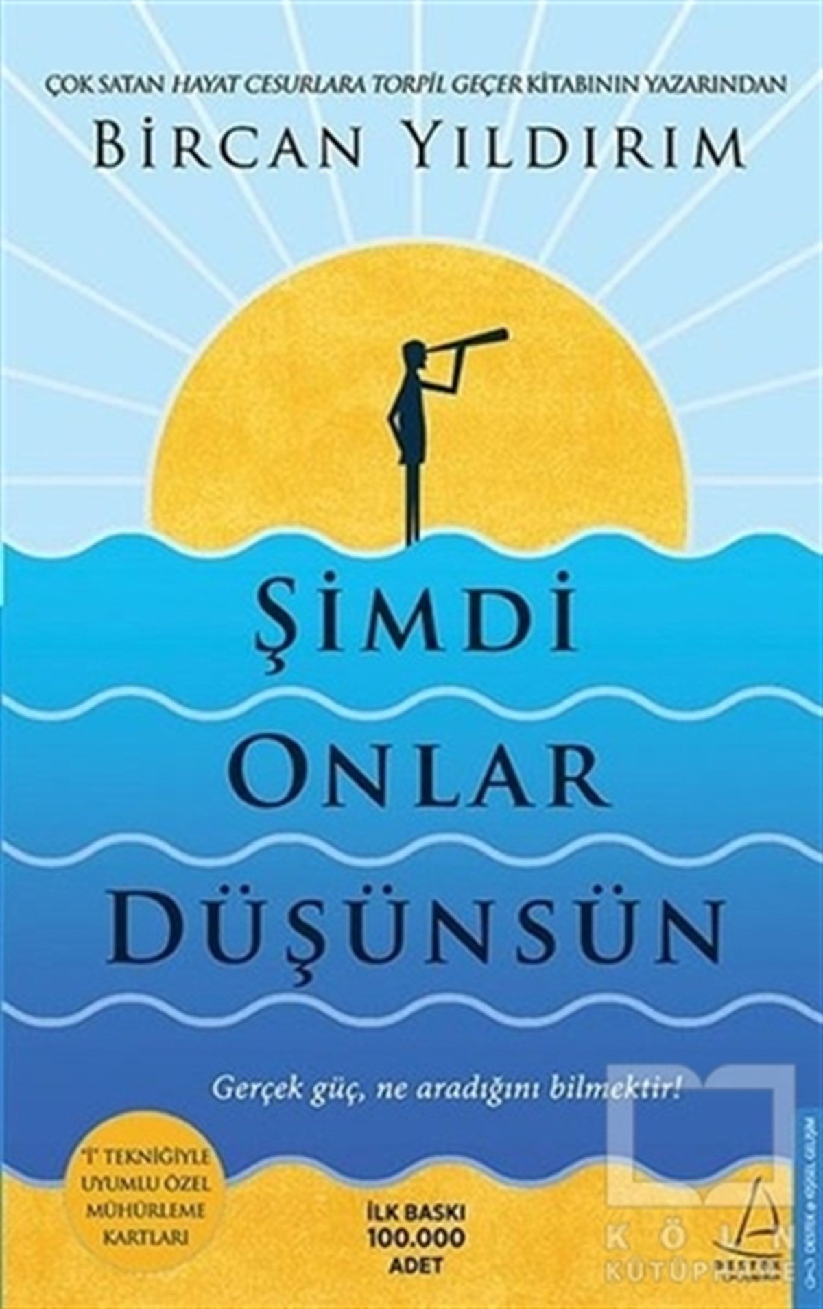 Bircan YıldırımKişisel Gelişim KitaplarıŞimdi Onlar Düşünsün