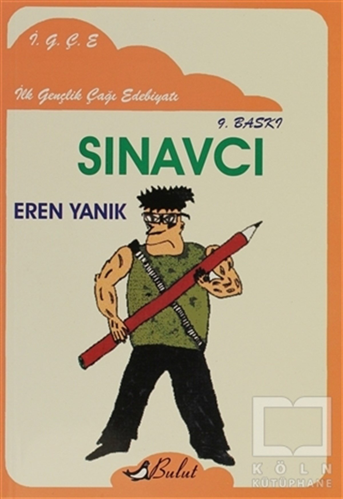 Eren YanıkGençlik EdebiyatıSınavcı