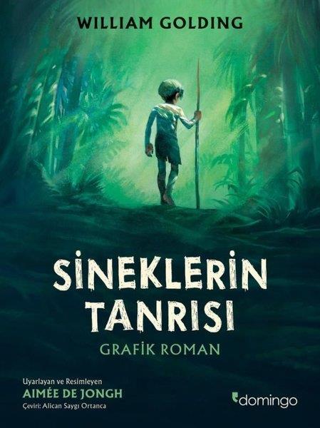William GoldingÇizgi RomanlarSineklerin Tanrısı - Grafik Roman