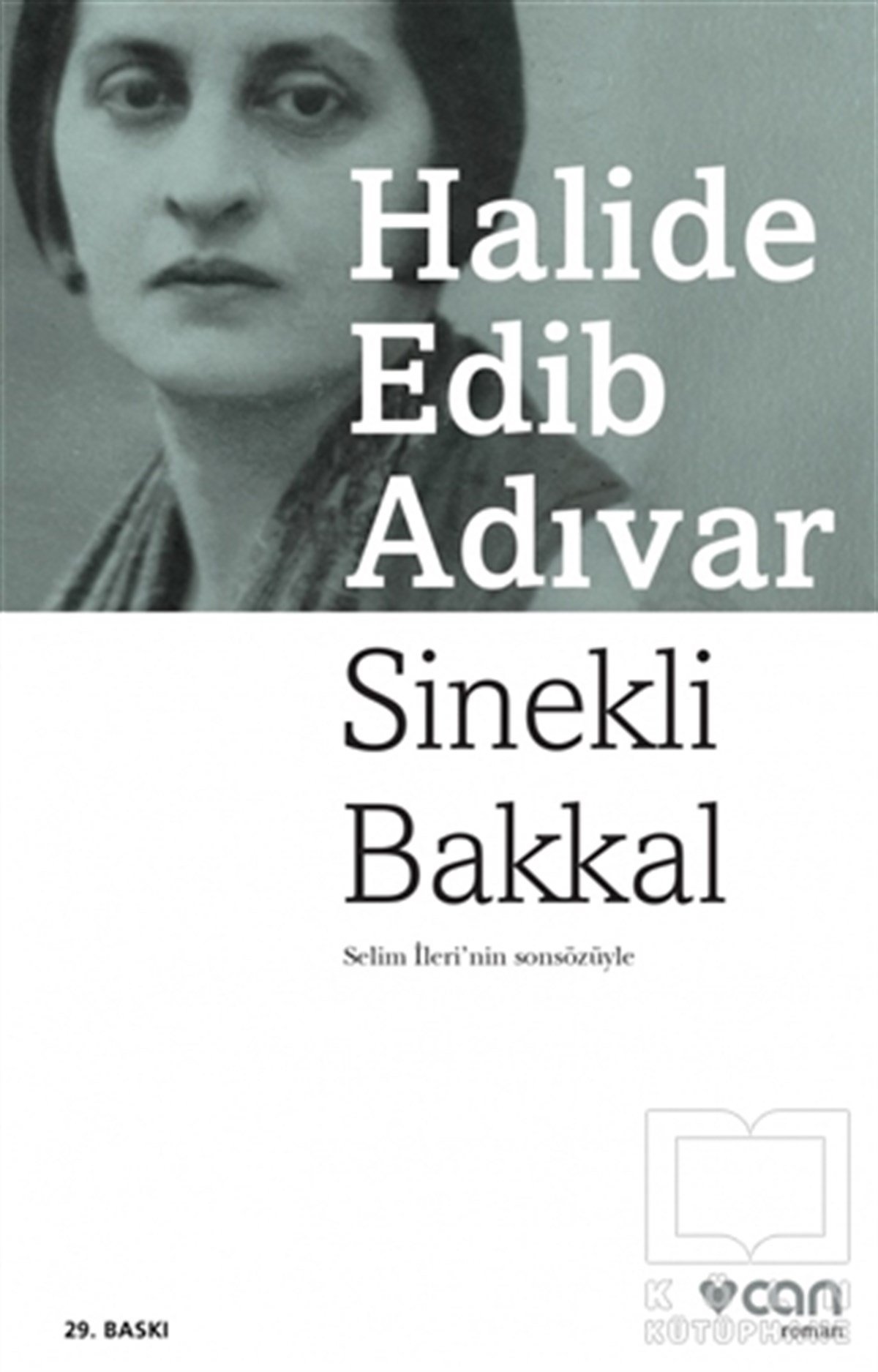 Halide Edib AdıvarRomanSinekli Bakkal
