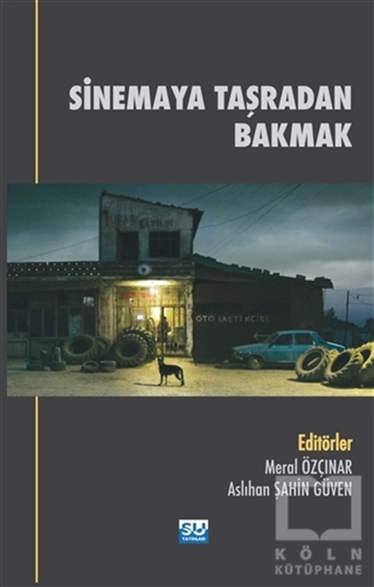 Oğuz AdanırFotoğrafçılık KitaplarıSinemaya Taşradan Bakmak