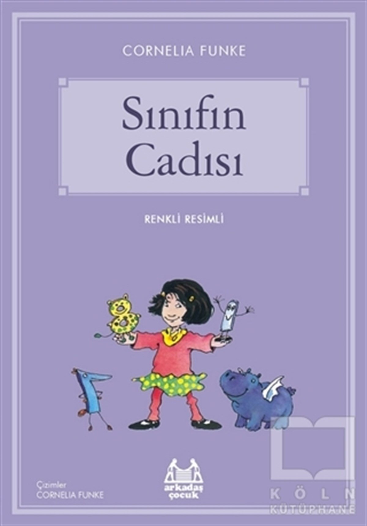 Cornelia FunkeRoman-ÖyküSınıfın Cadısı