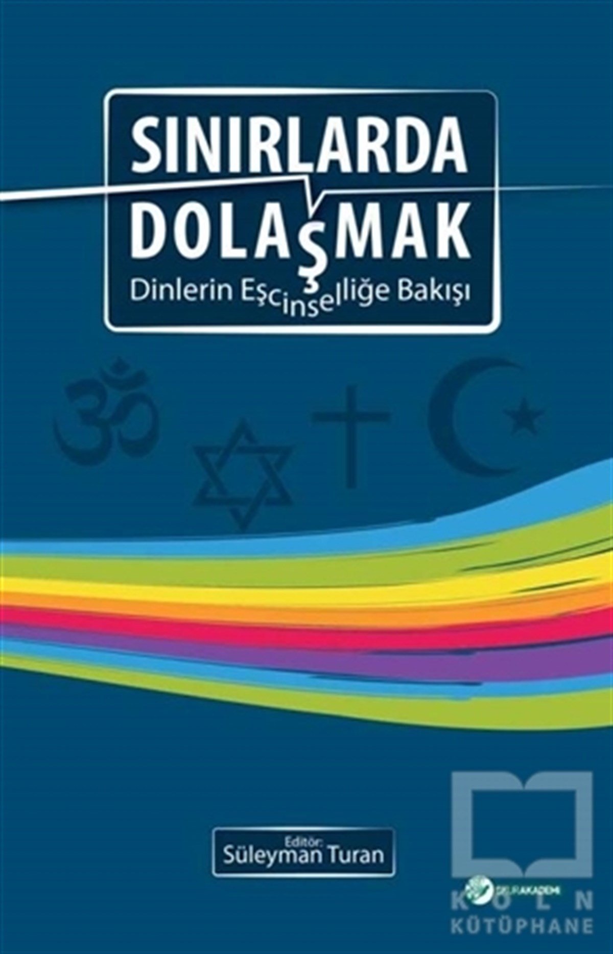 Süleyman TuranDiğerSınırlarda Dolaşmak