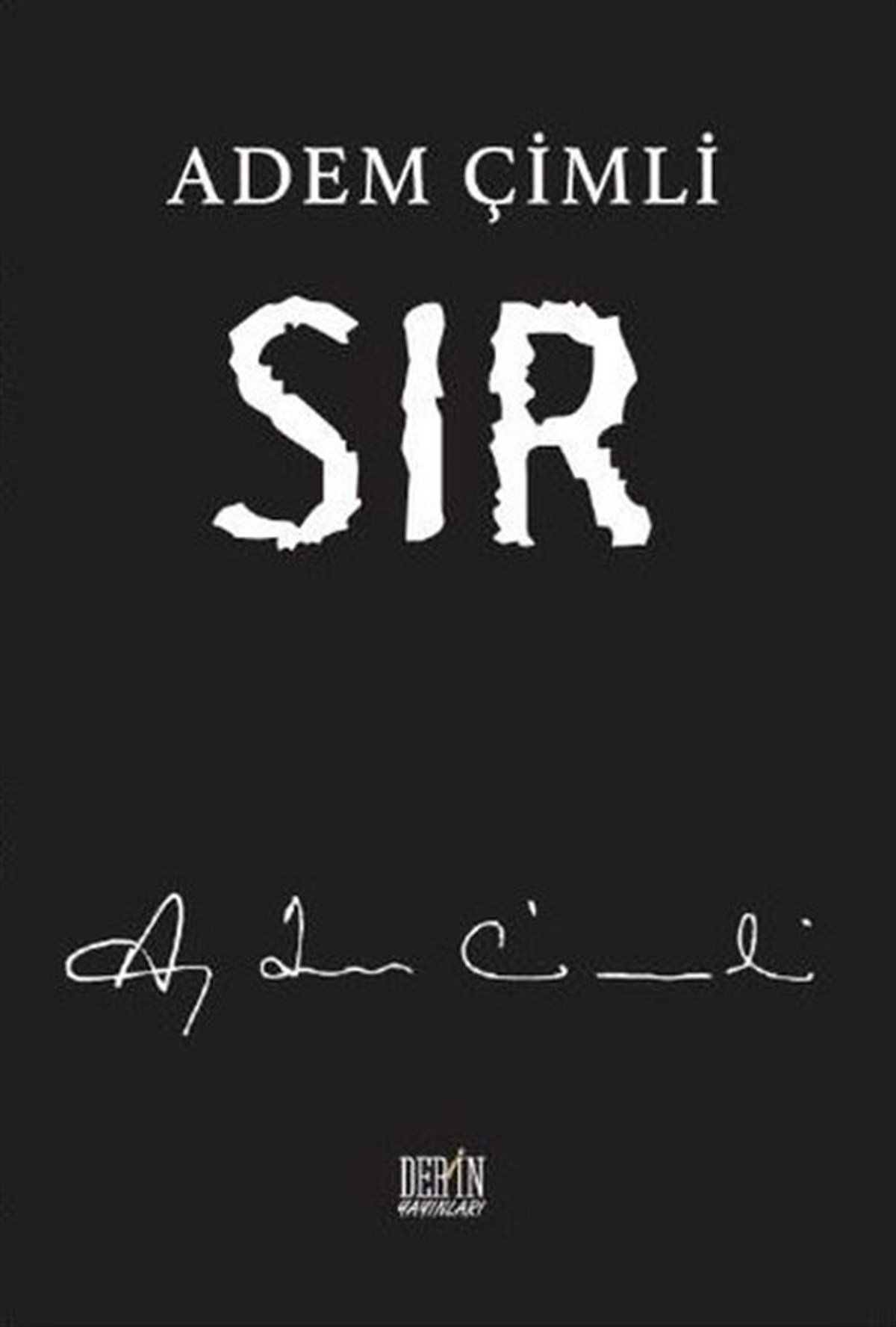 Adem ÇimliTürk ŞiiriSır