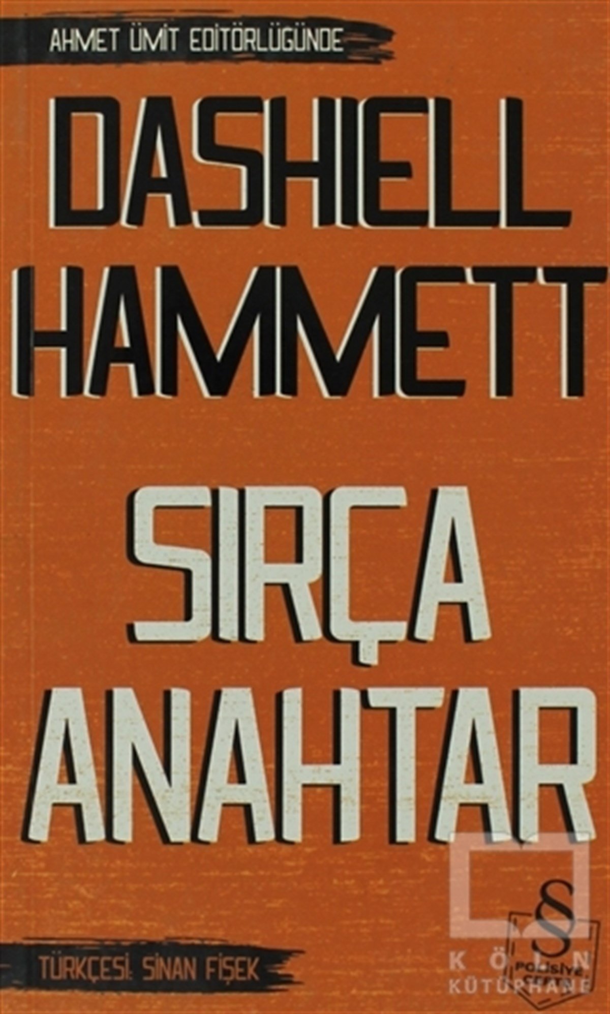 Dashiell HammettPolisiyeSırça Anahtar