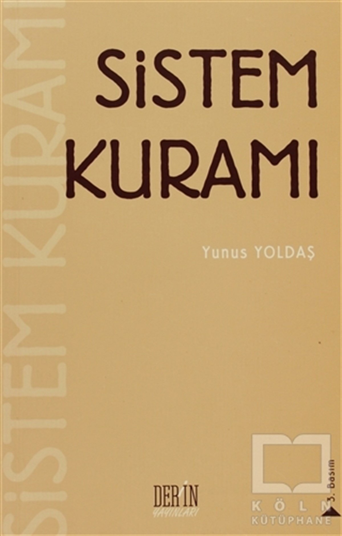 Yunus YoldaşDiğerSistem Kuramı