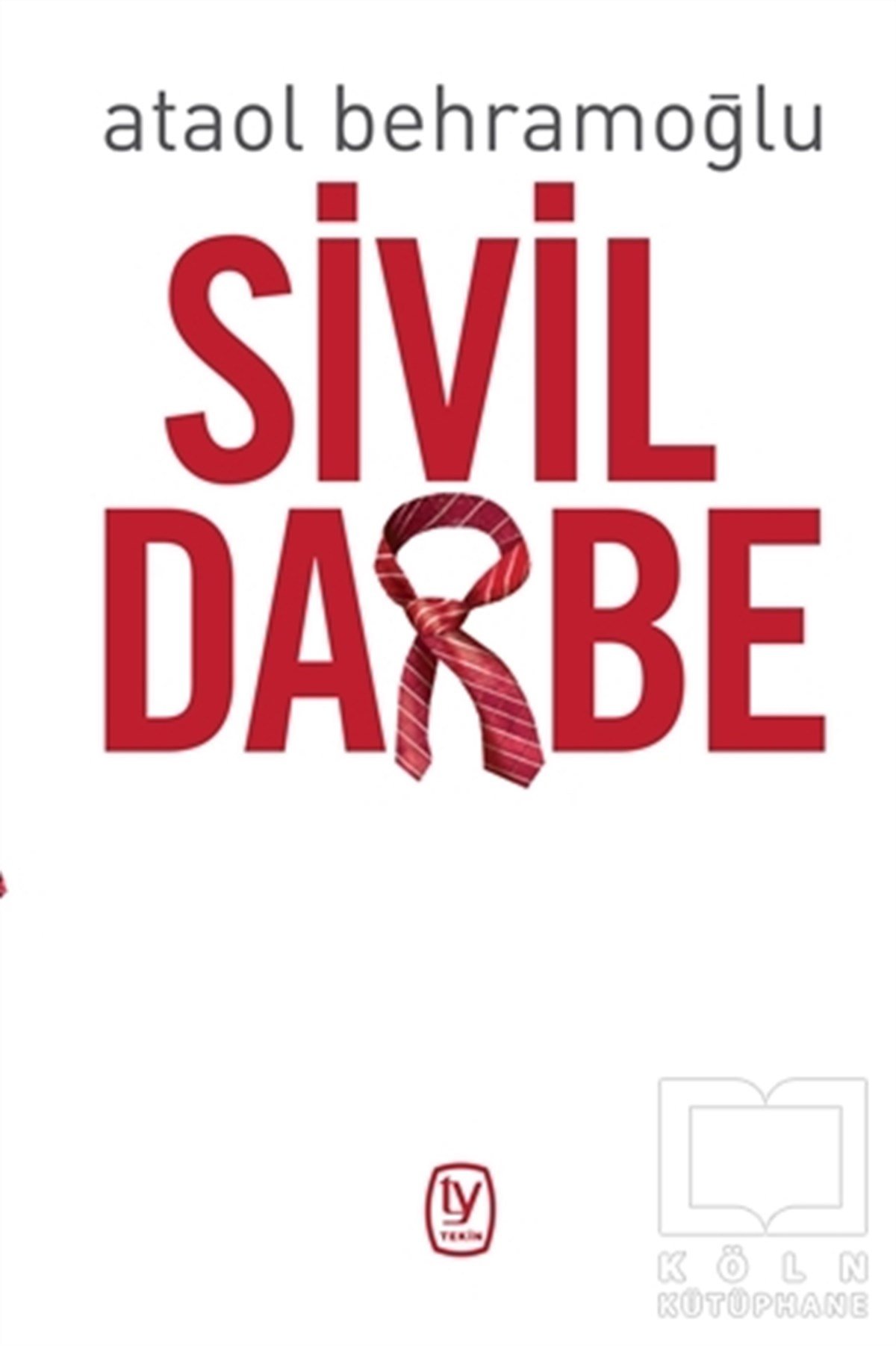 Ataol BehramoğluDenemeSivil Darbe