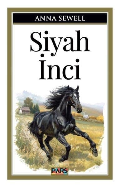 Anna SewellKlasik Çocuk KitaplarıSiyah İnci