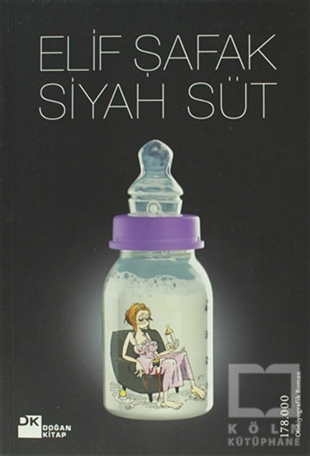 Elif ŞafakRomanSiyah Süt