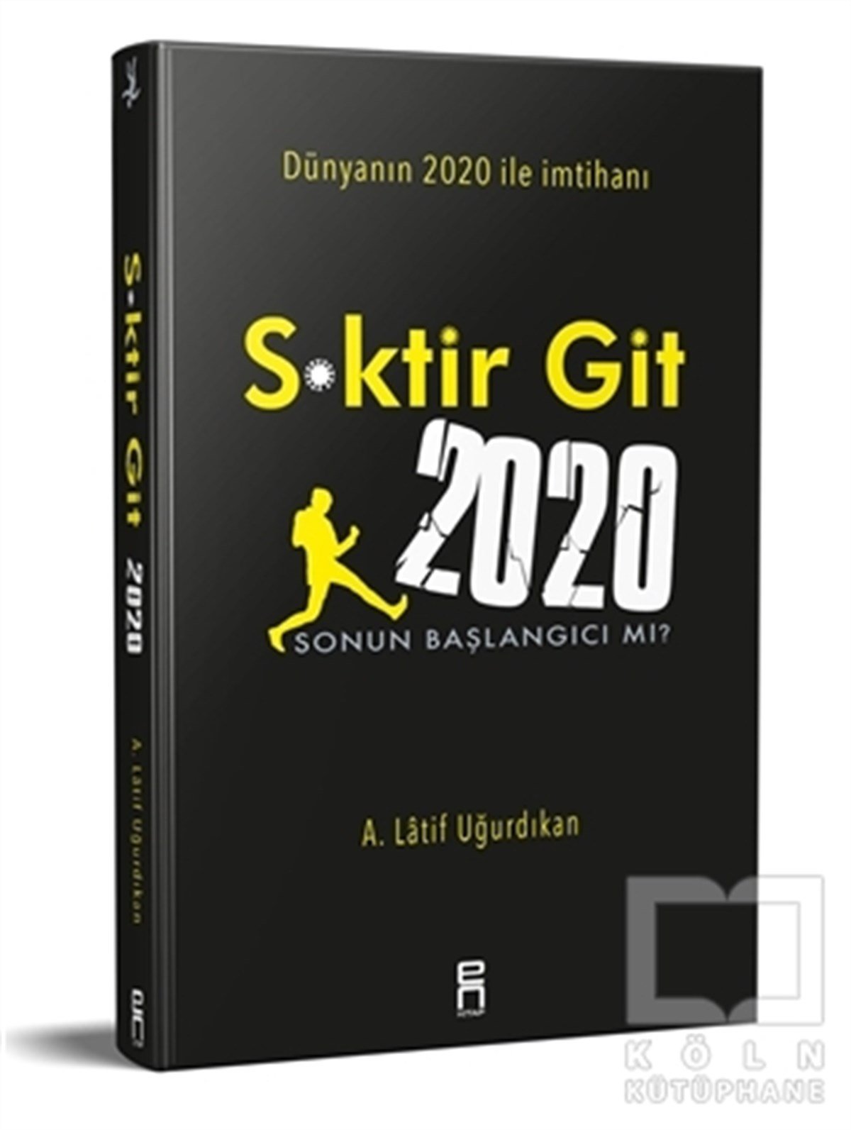 A. Latif UğurdıkanDerlemeS*ktir Git 2020