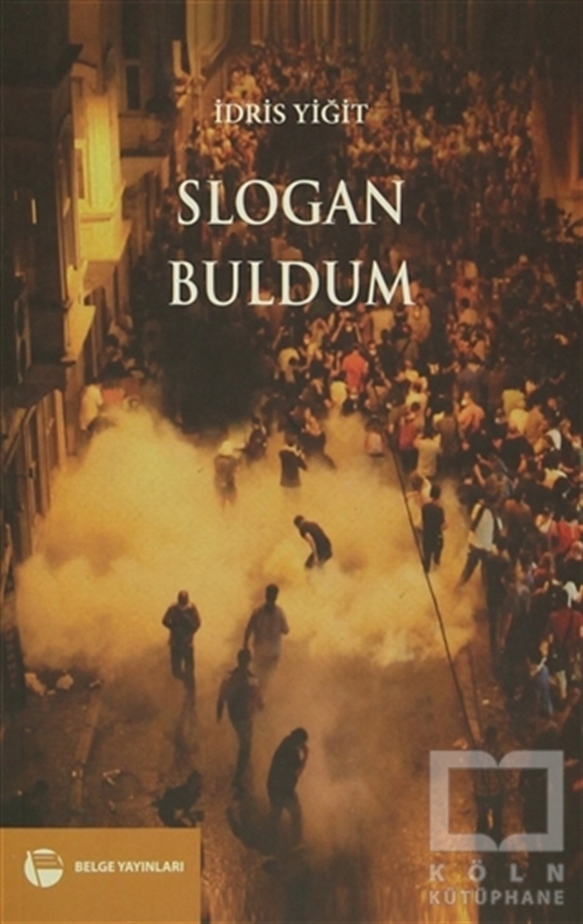 İdris YiğitTürkiye Siyaseti ve PolitikasıSlogan Buldum