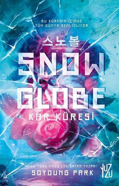 Soyoung ParkBilimkurgu KitaplarıSnowglobe - Kar Küresi