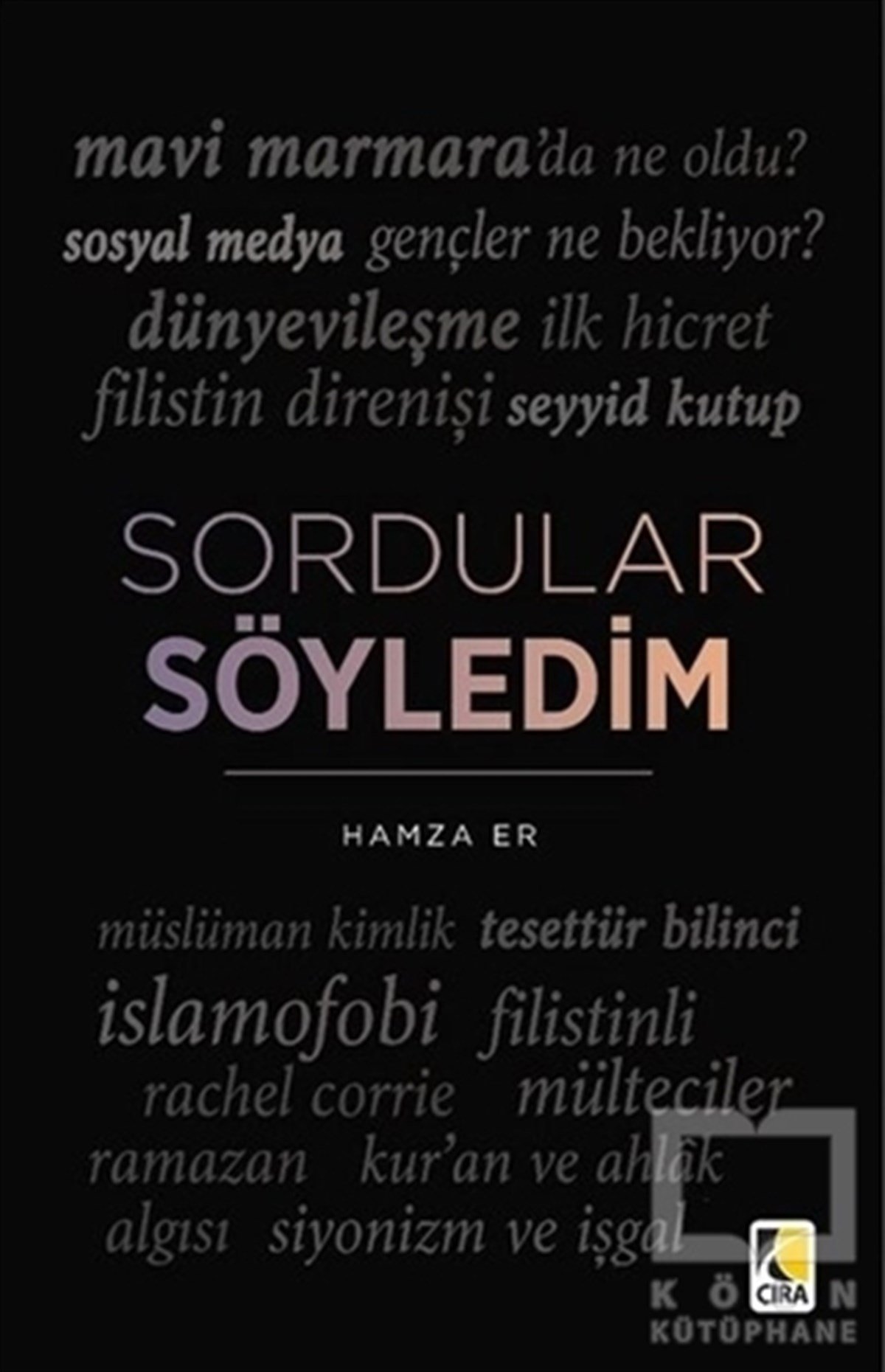 Hamza ErSöyleşiSordular Söyledim