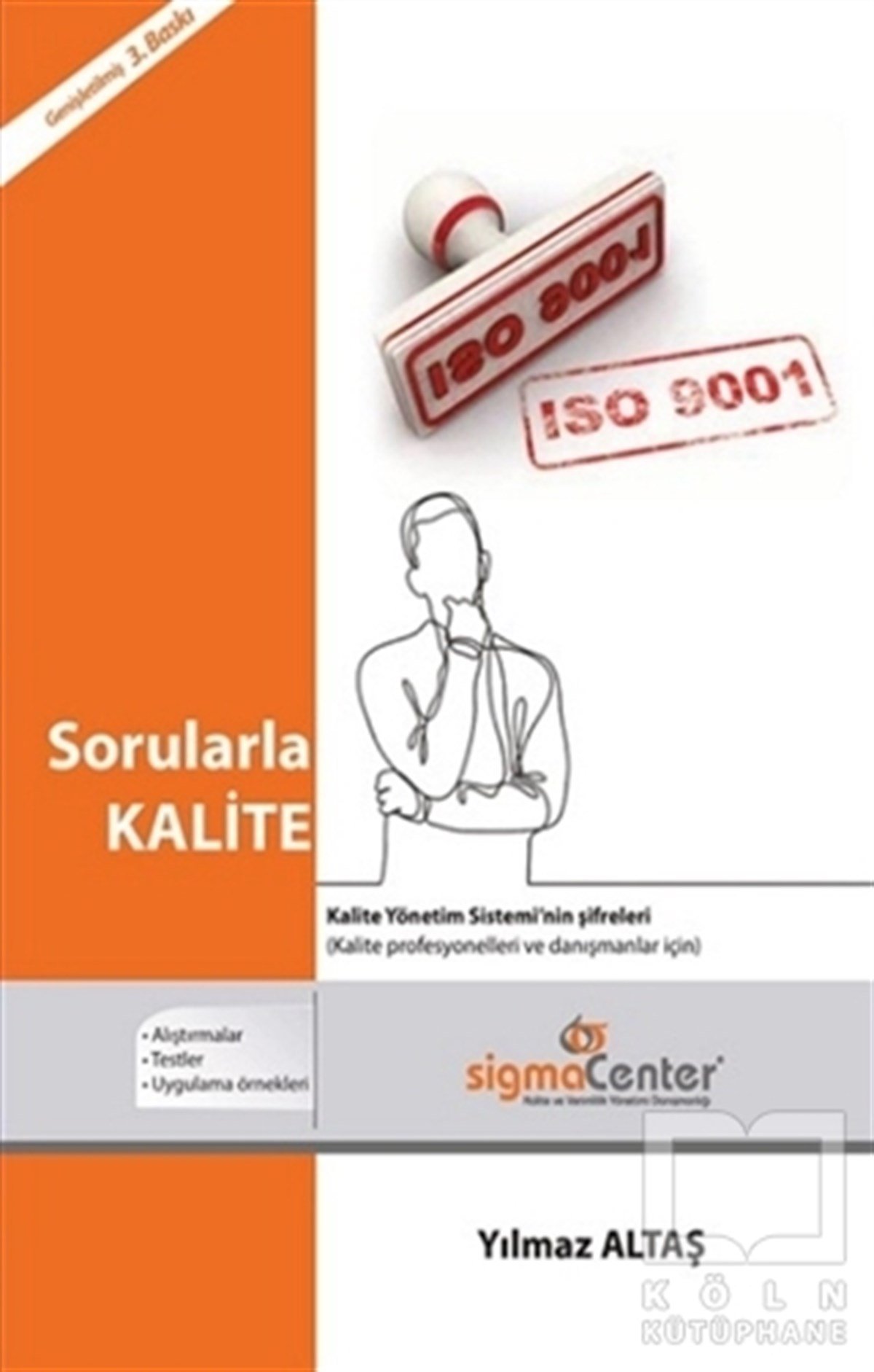 Yılmaz Altaşİş Dünyası KitaplarıSorularla Kalite