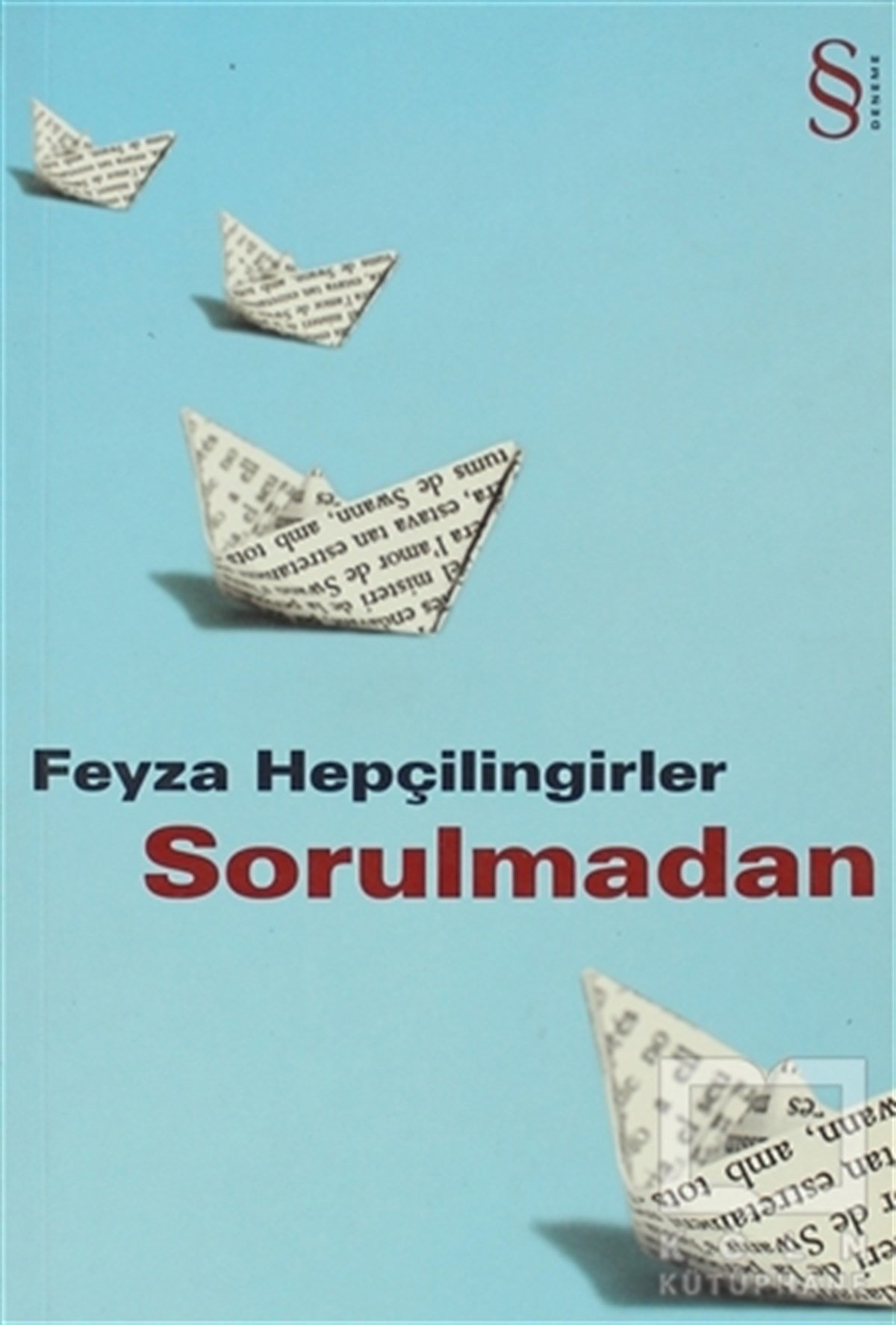 Feyza HepçilingirlerDenemeSorulmadan