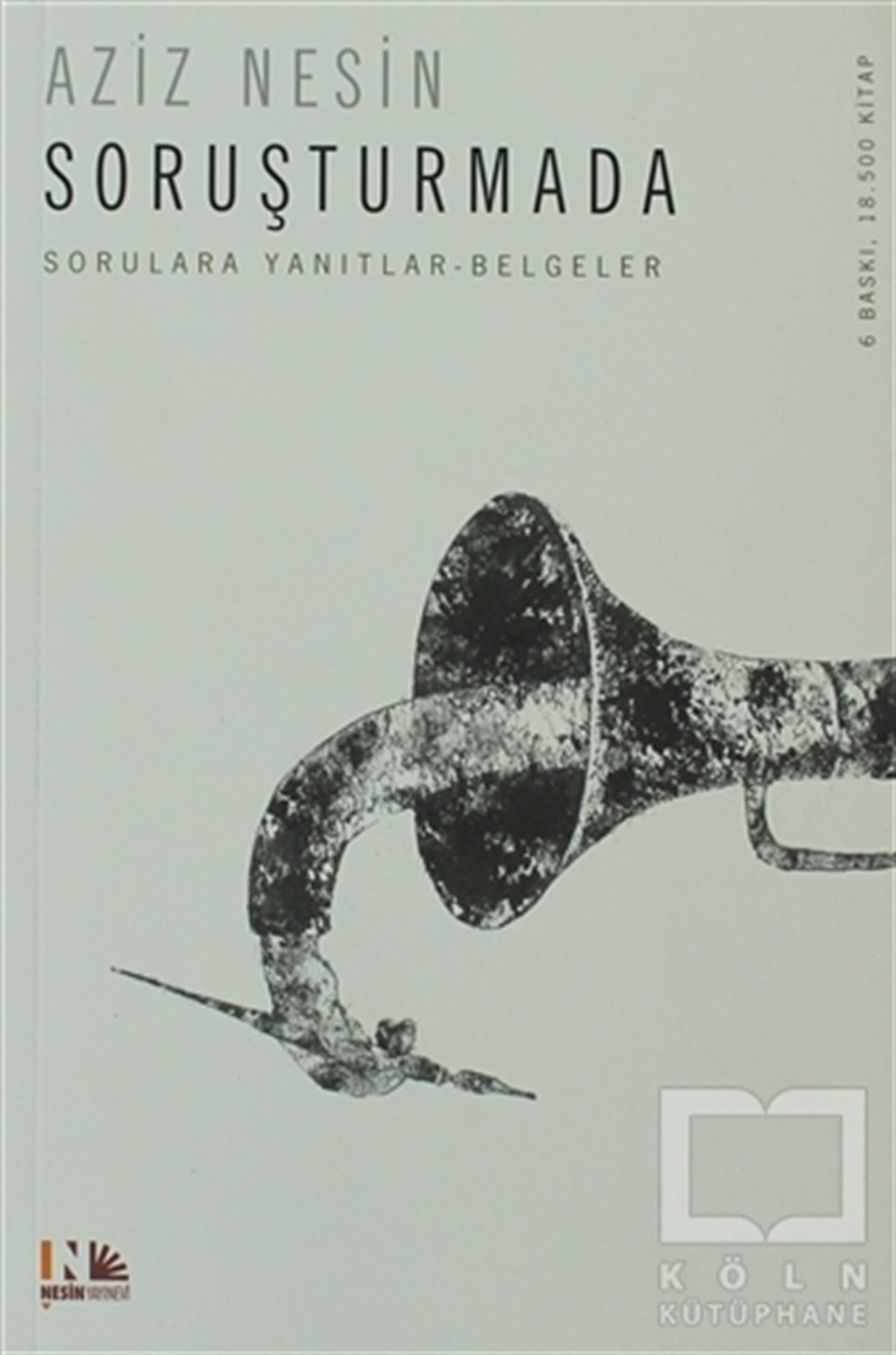 Aziz NesinGenel KonularSoruşturmada